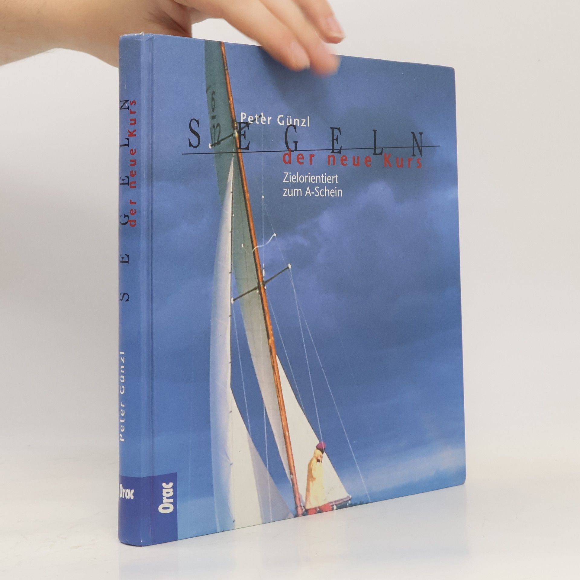 Peter Günzl Segeln: Der neue Kurs