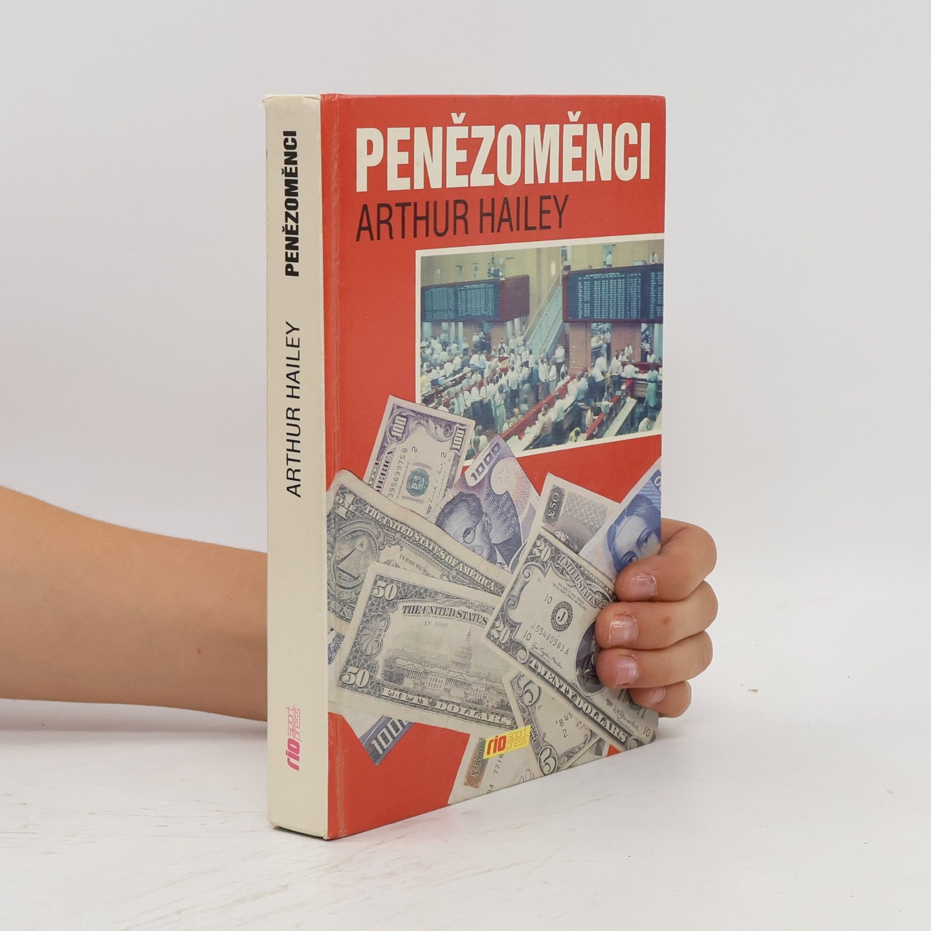 Arthur Hailey Penězoměnci