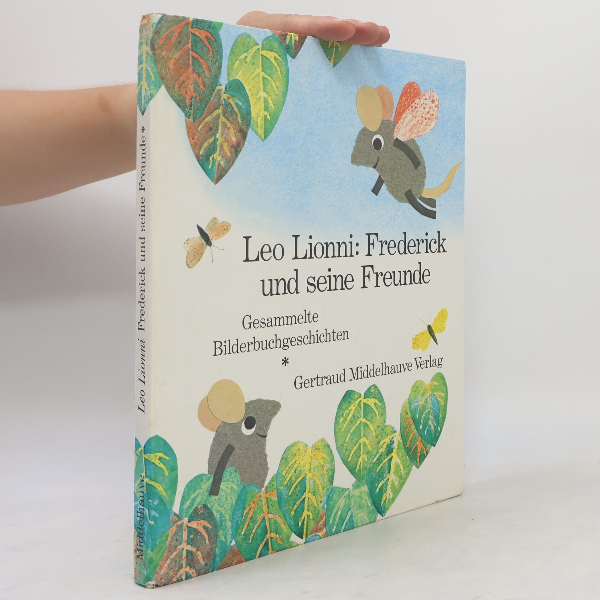 Leo Lionni Frederick und seine Freunde