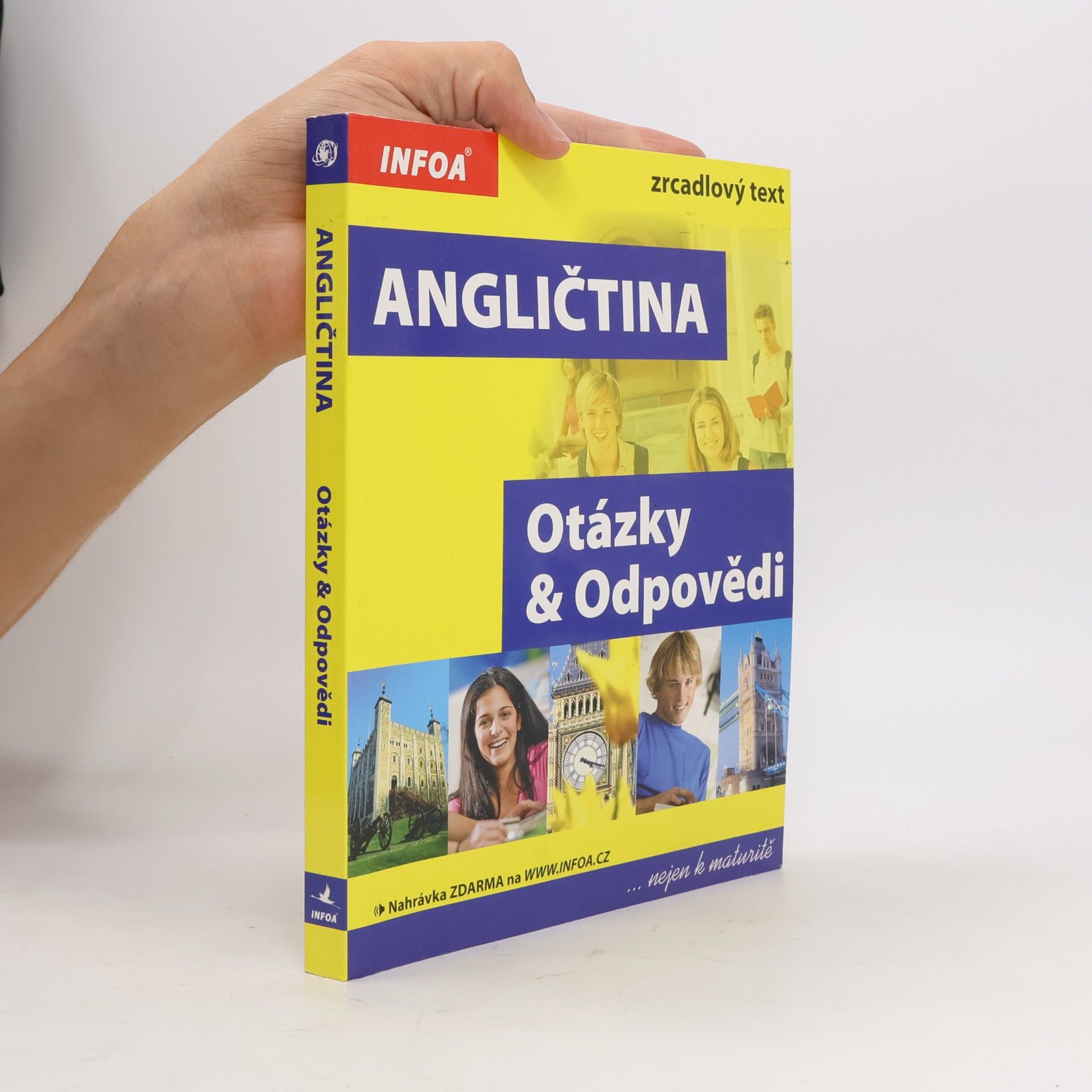 Angličtina : Otázky a Odpovědi : nejen k maturitě
