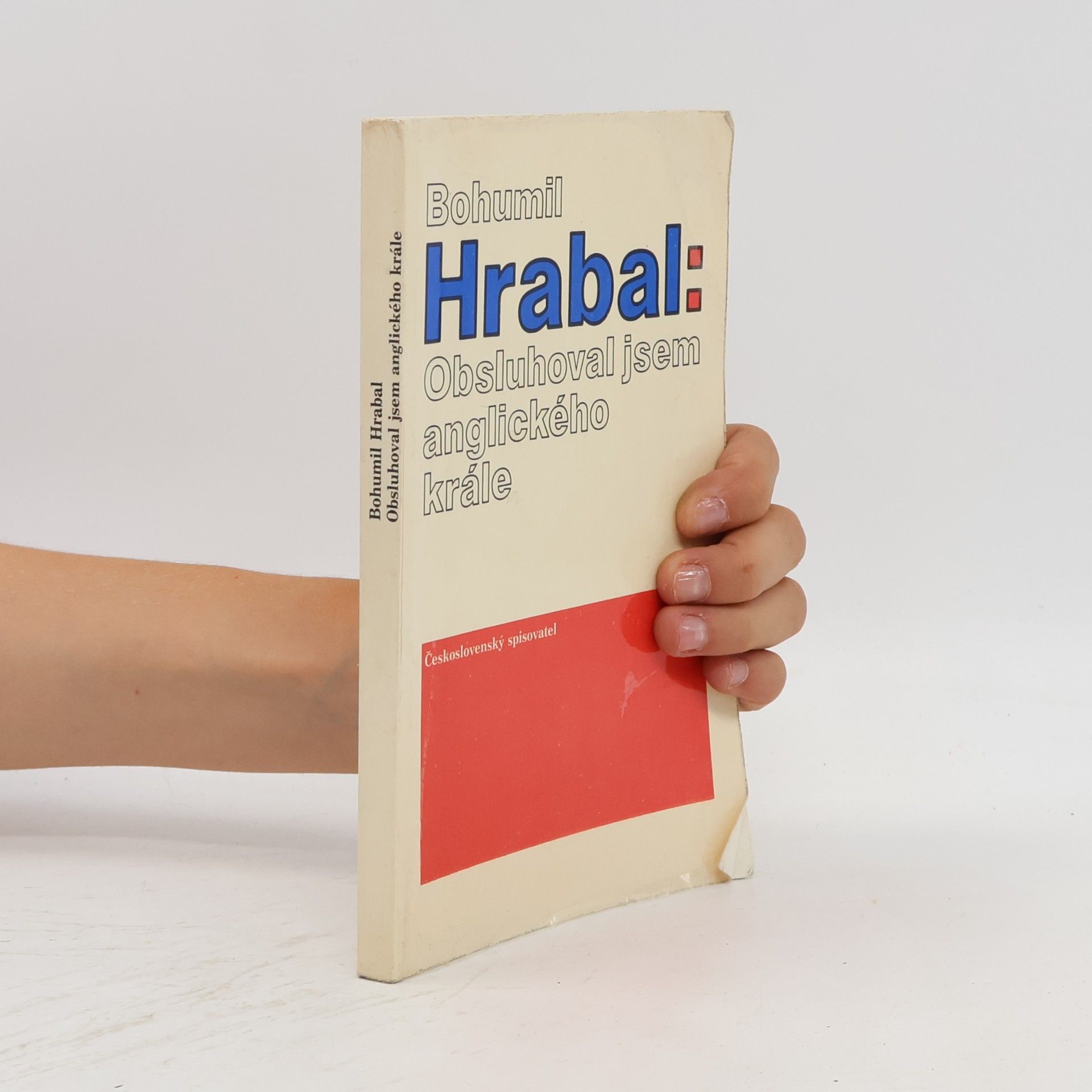 Bohumil Hrabal Obsluhoval jsem anglického krále