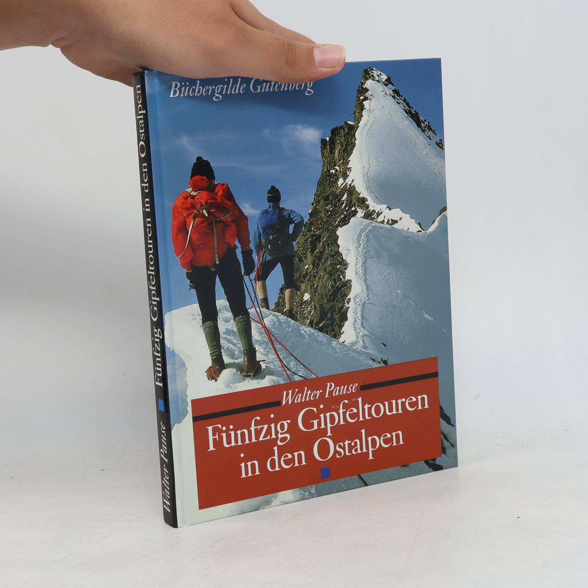 Walter Pause Bergsteigen