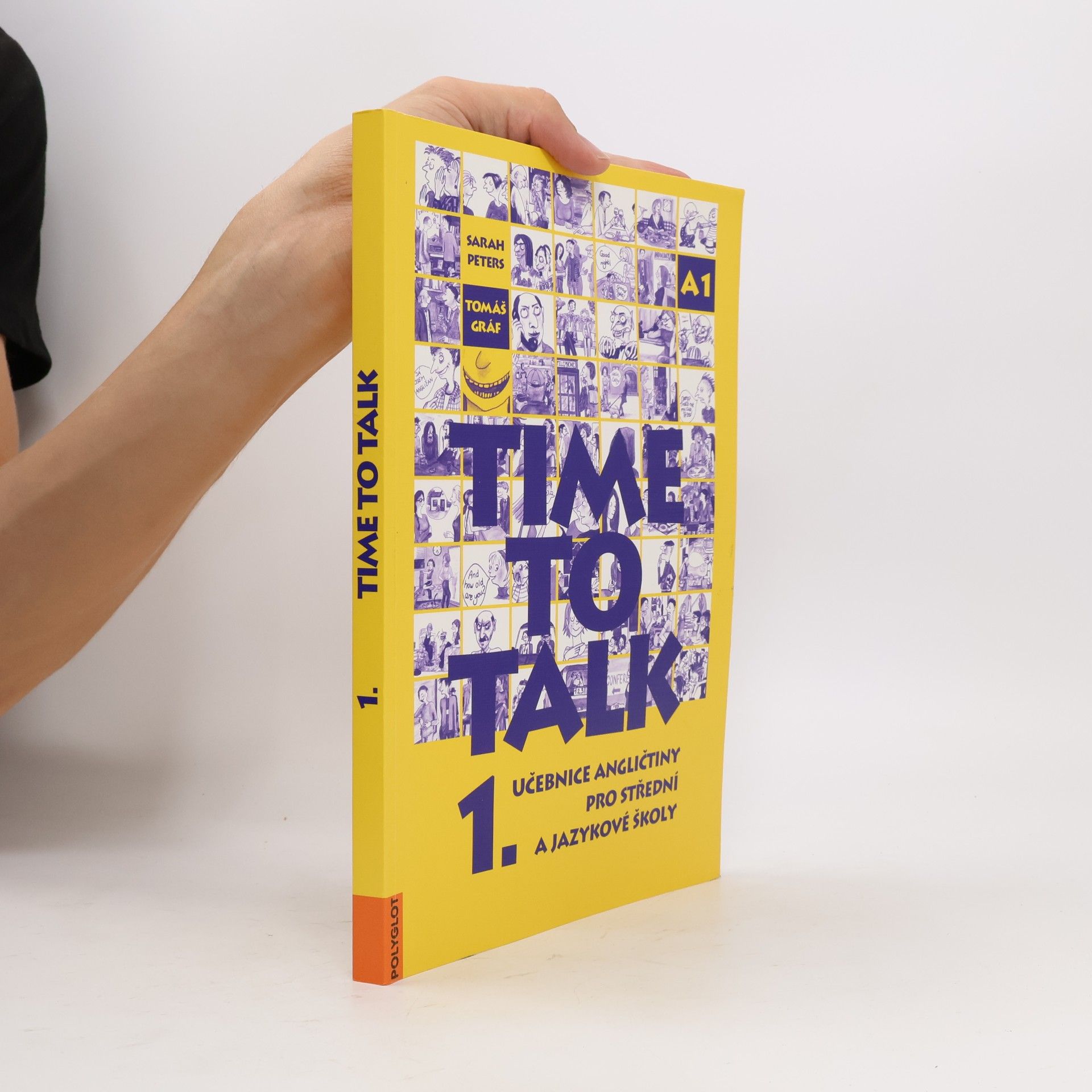 Tomáš Gráf Time to talk 1. Učebnice angličtiny pro střední a jazykové školy