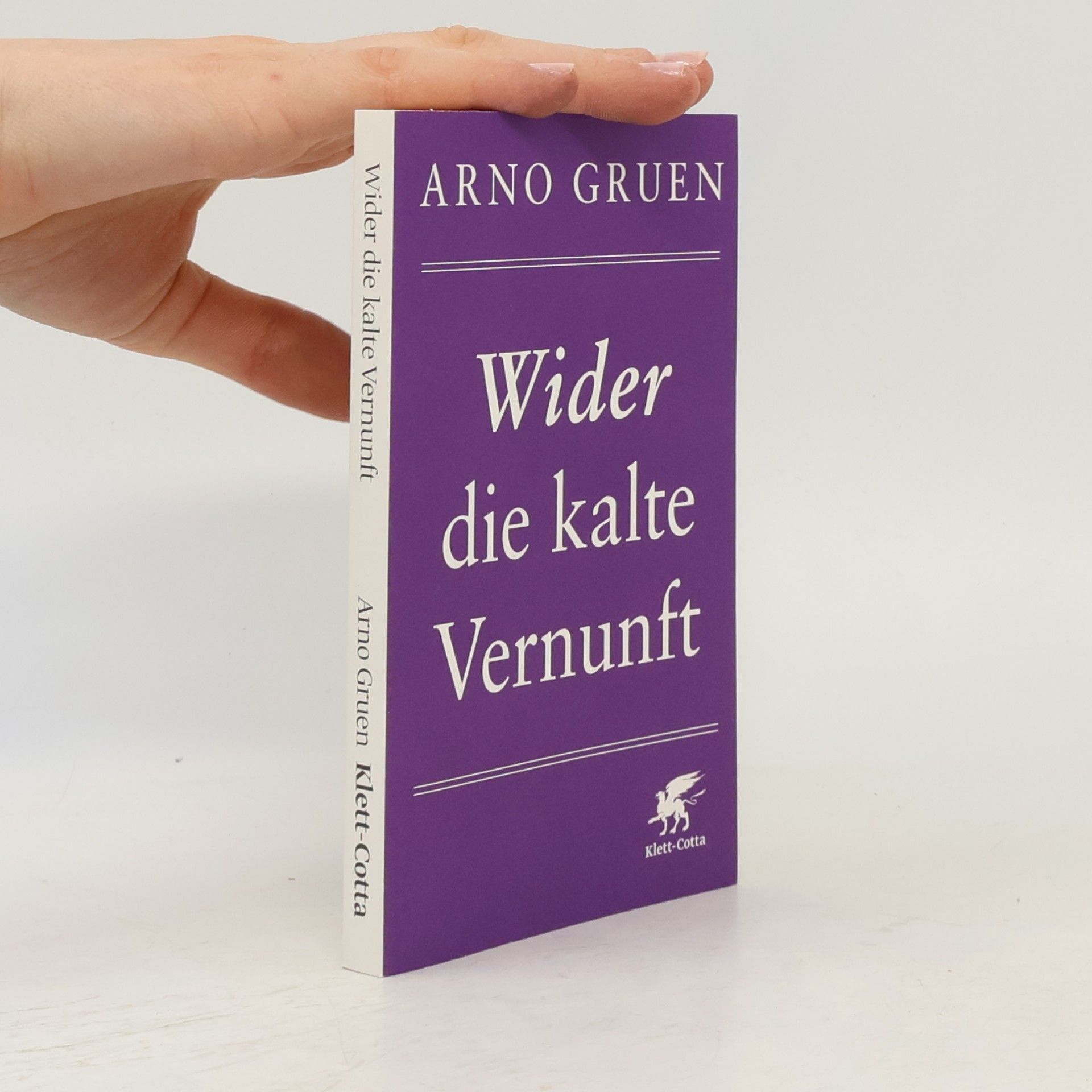 Arno Gruen Wider die kalte Vernunft