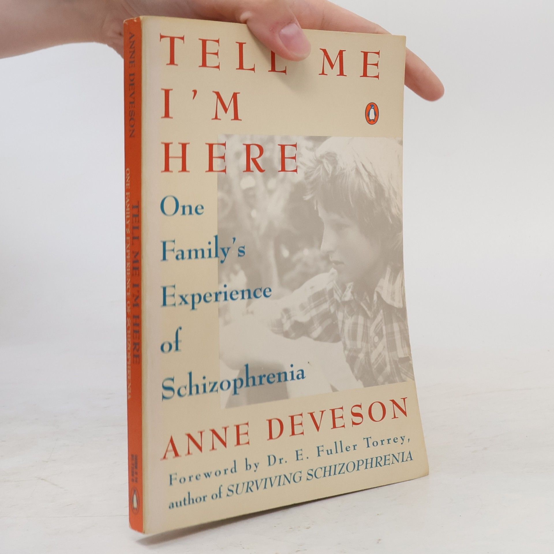 Anne Deveson Tell Me I'm Here