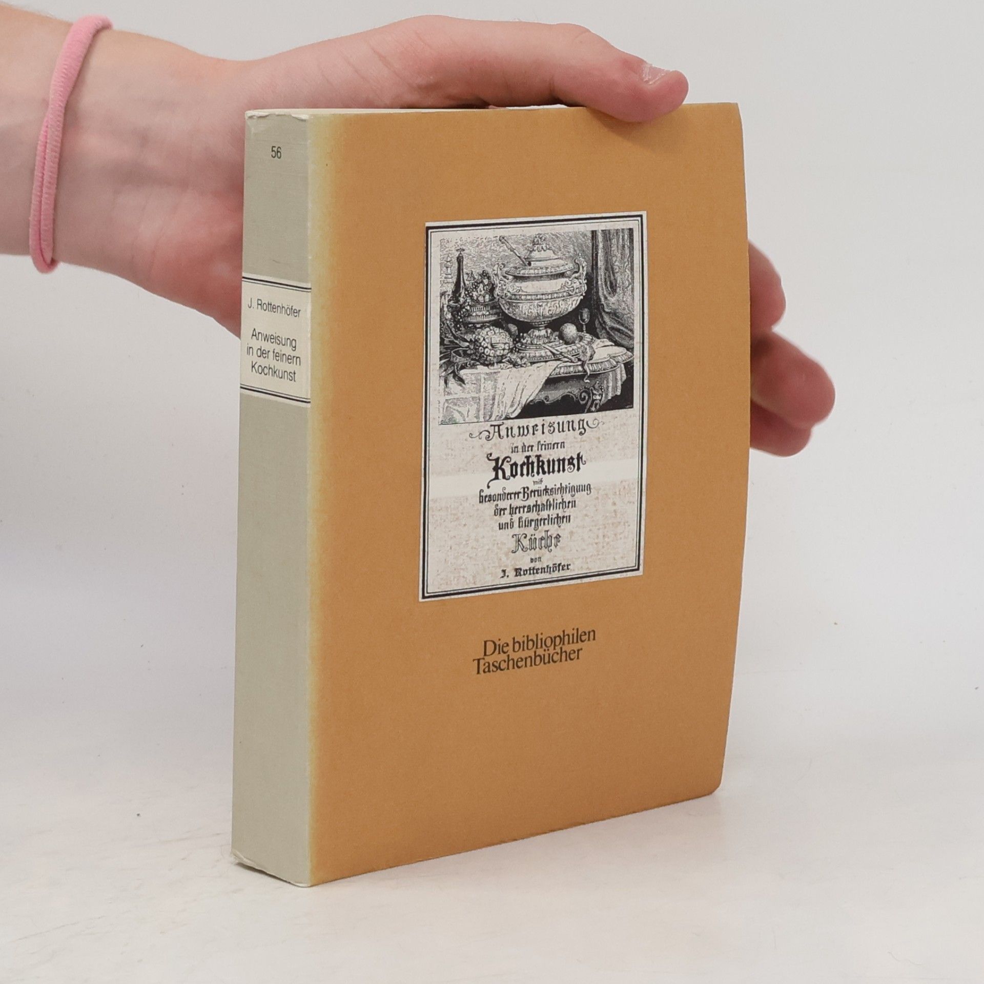 Johann Rottenhöfer Neue vollständige theoretisch-praktische Anweisung in der feinern Kochkunst mit besonderer Berücksichtigung der herrschaftlichen und bürgerlichen Küche