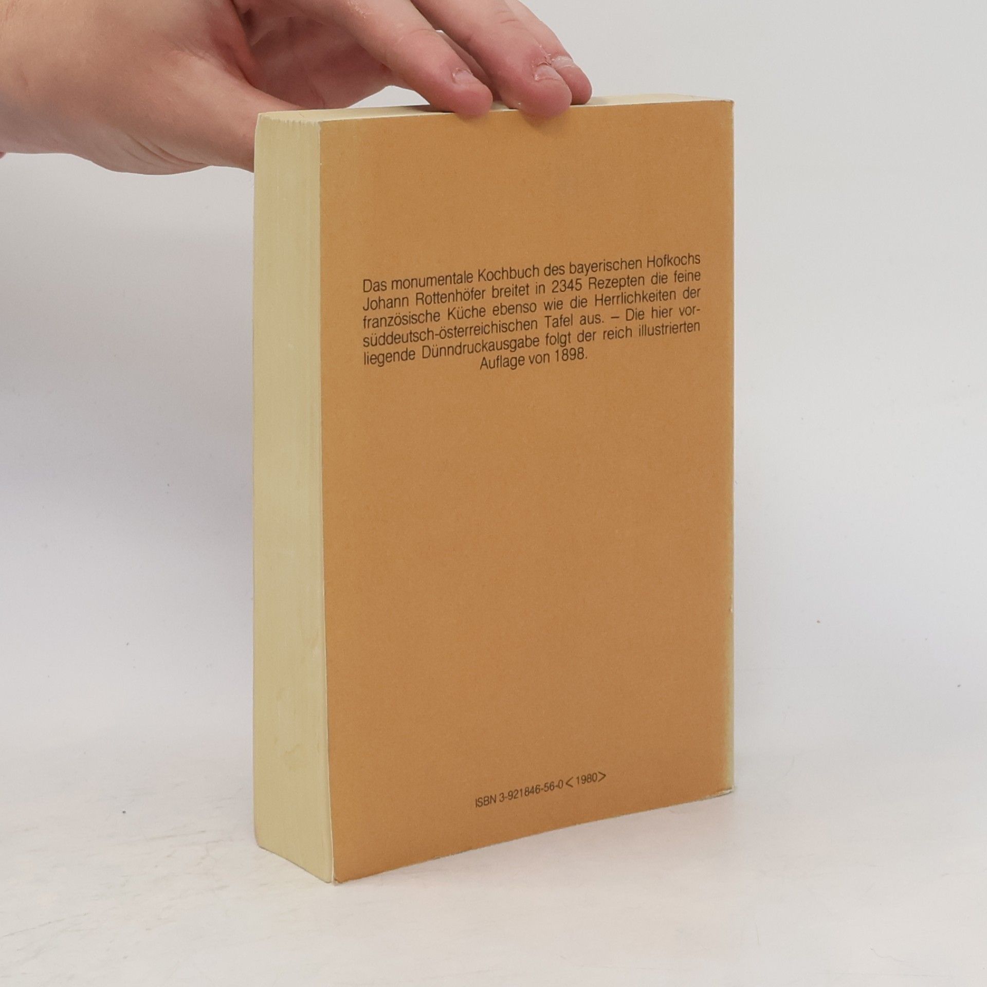 Johann Rottenhöfer Neue vollständige theoretisch-praktische Anweisung in der feinern Kochkunst mit besonderer Berücksichtigung der herrschaftlichen und bürgerlichen Küche
