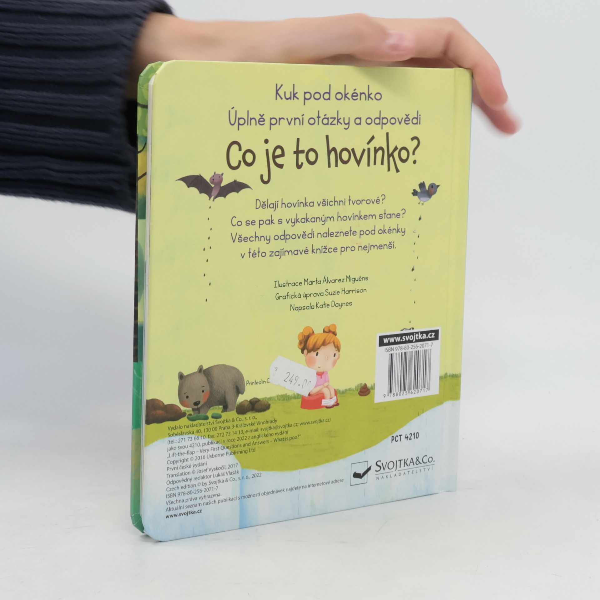 Katie Daynes Co je to hovínko?