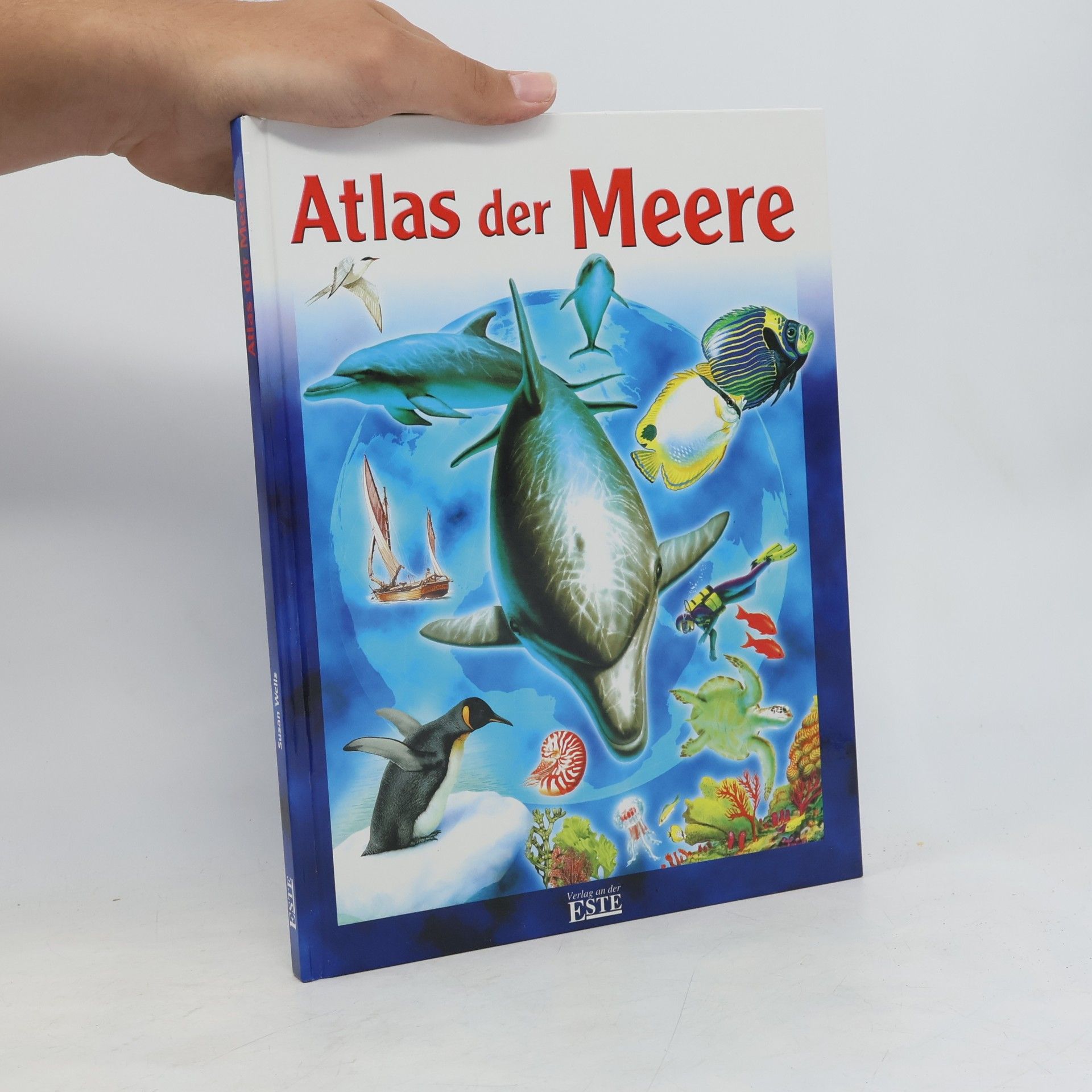 Susan Wells Tessloffs Atlas der Meere
