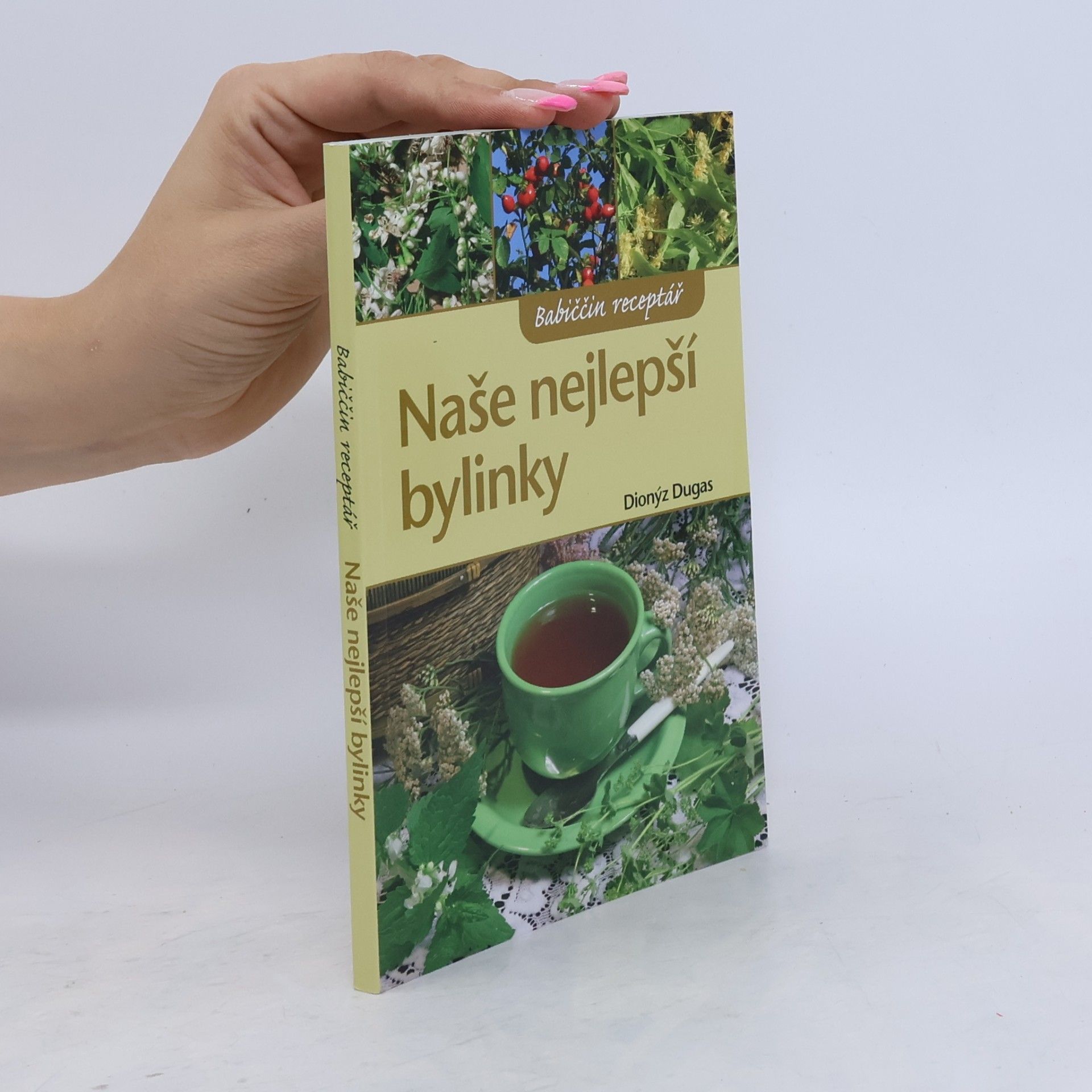 Naše nejlepší bylinky