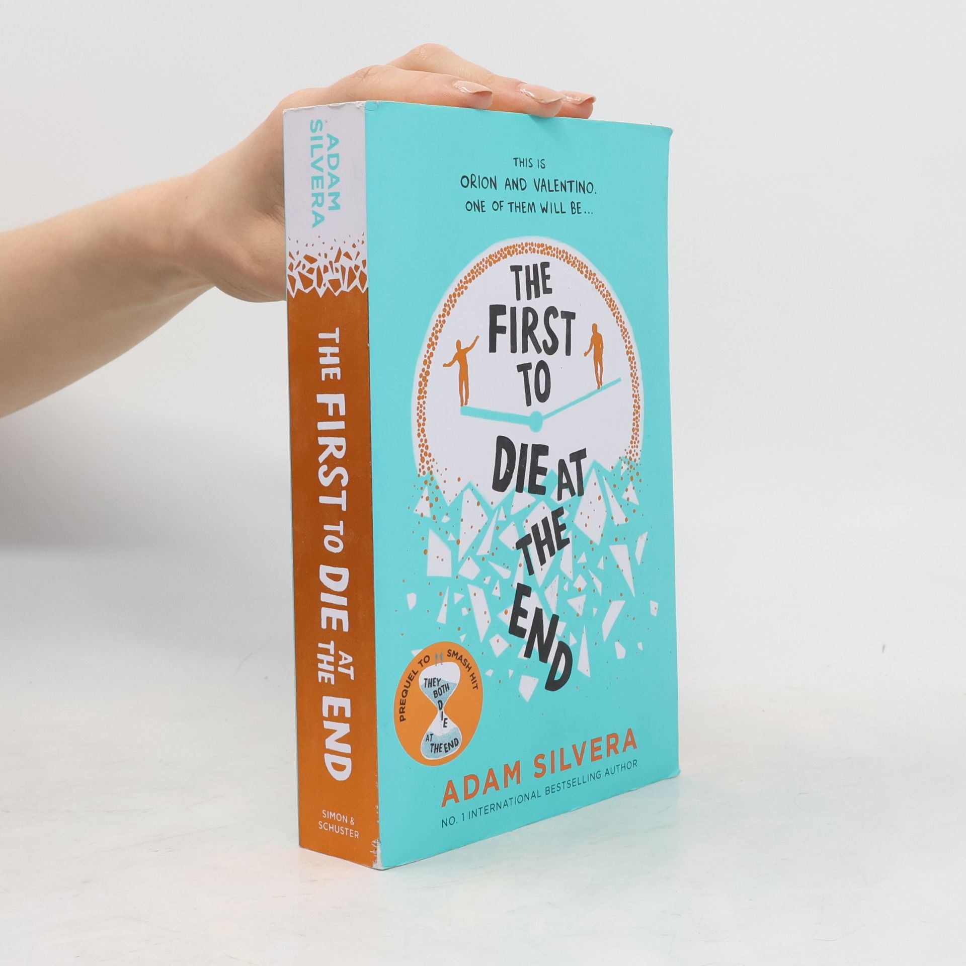 Adam Silvera The First to Die at the End