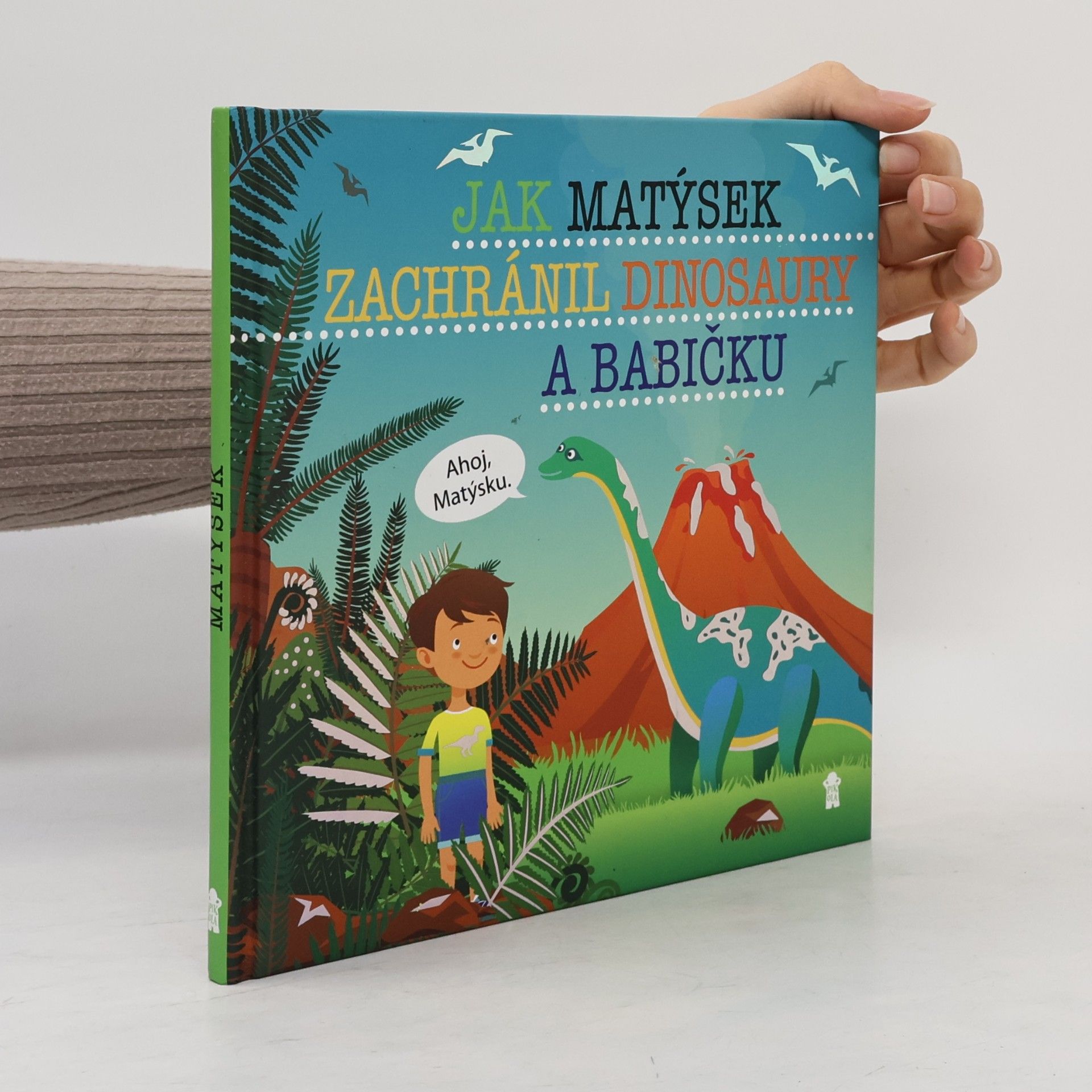 Adam Kühnel Jak Matýsek zachránil dinosaury a babičku