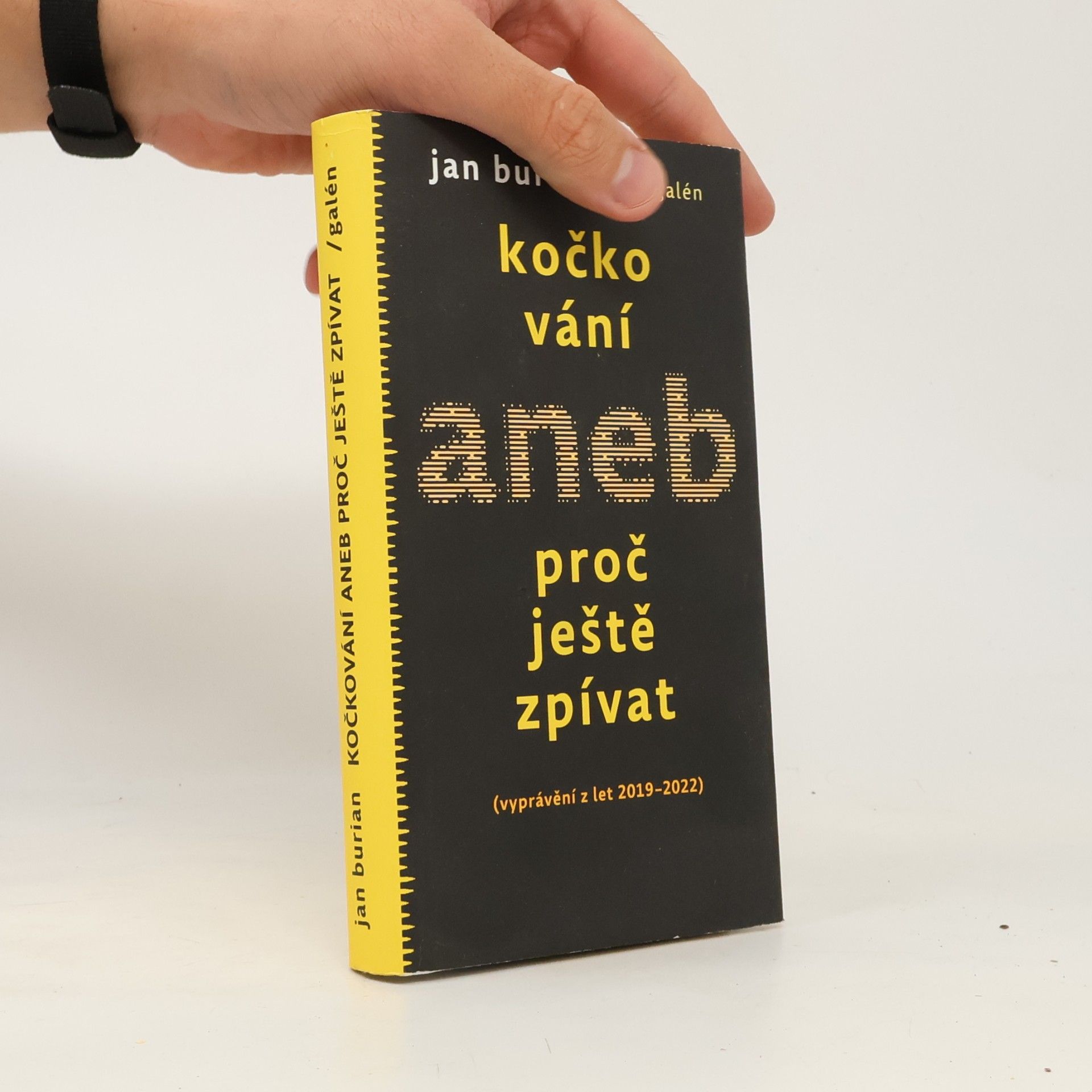 Jan Burian Kočkování, aneb, proč ještě zpívat