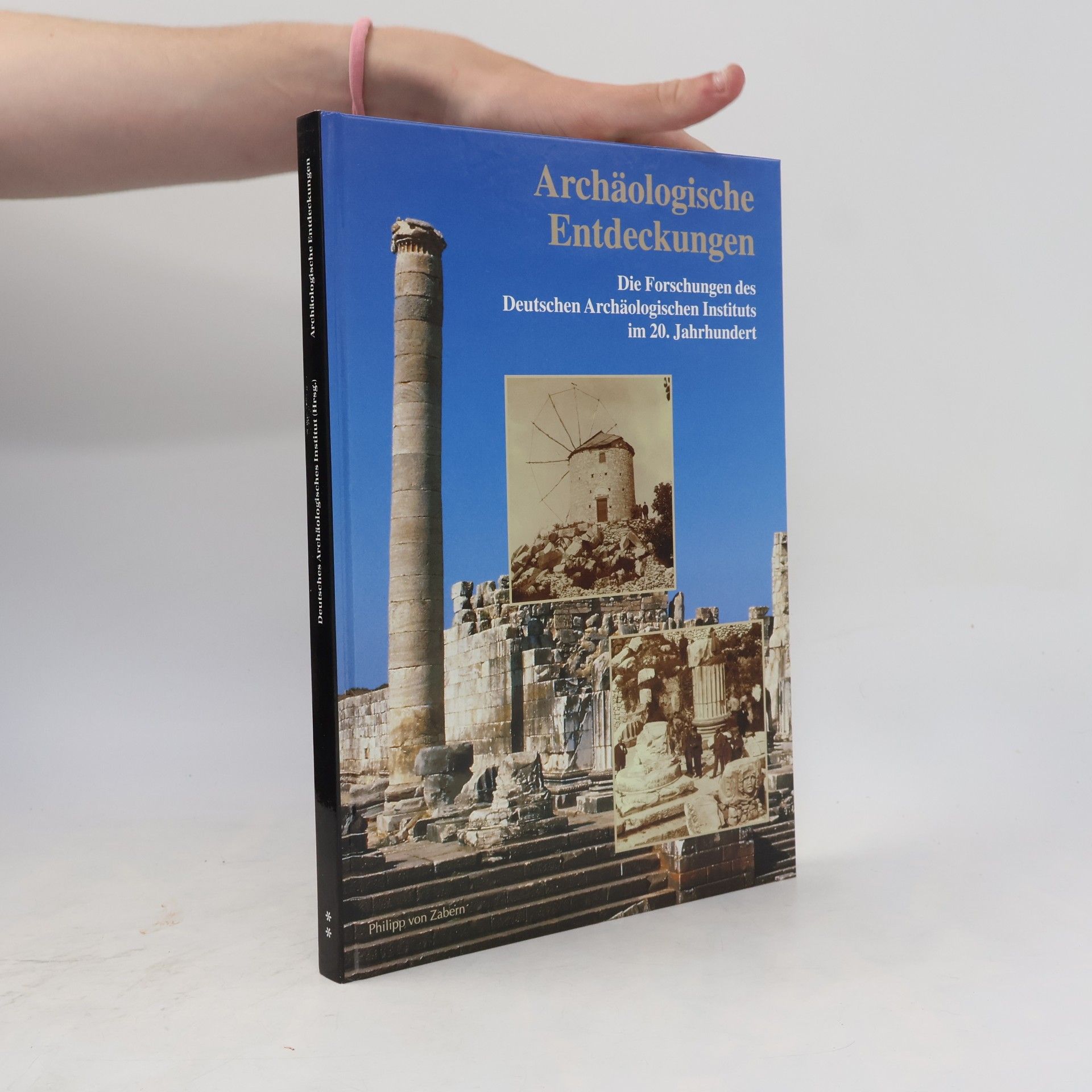 Deutsches Archäologisches Institut Archäologische Entdeckungen