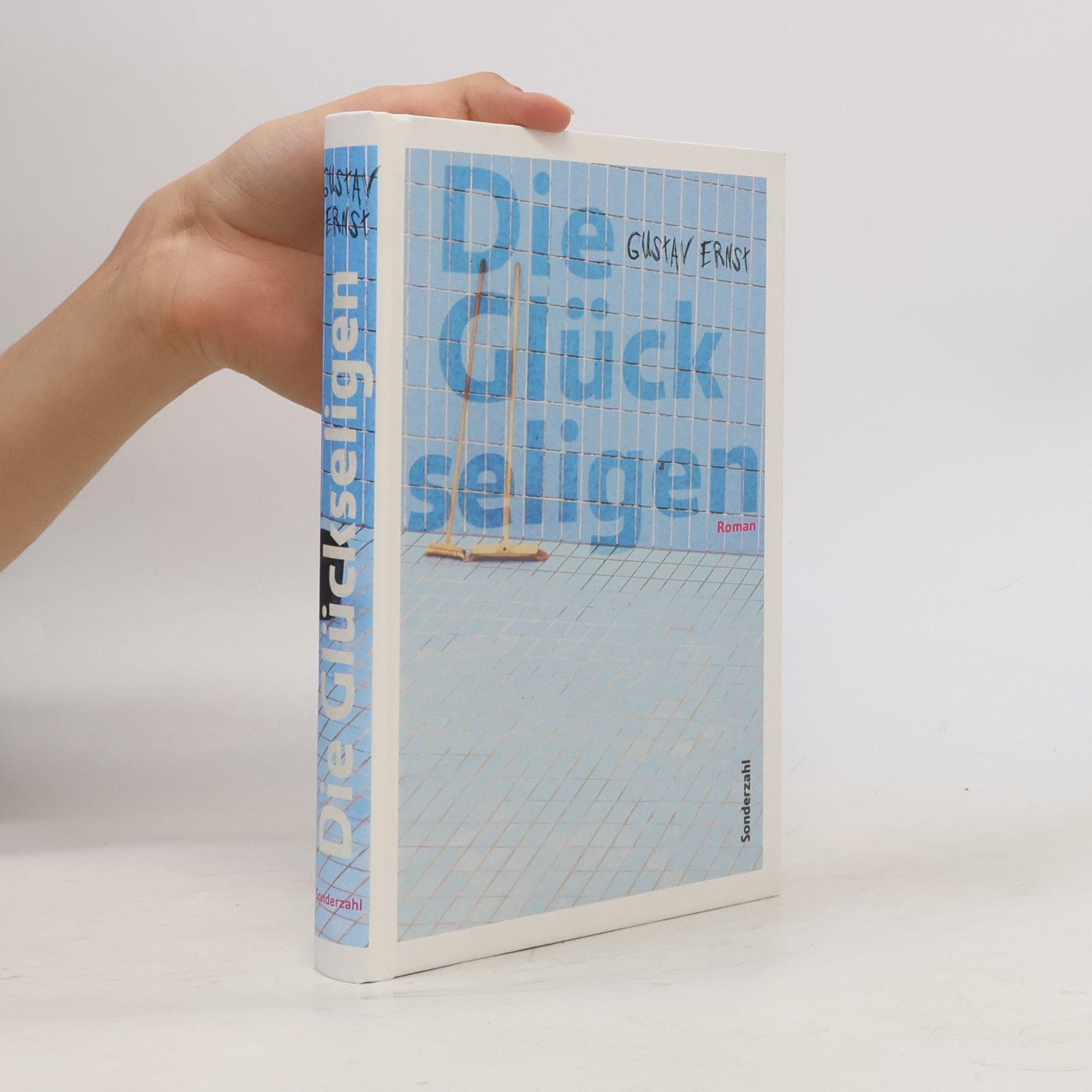 Gustav Ernst Die Glückseligen