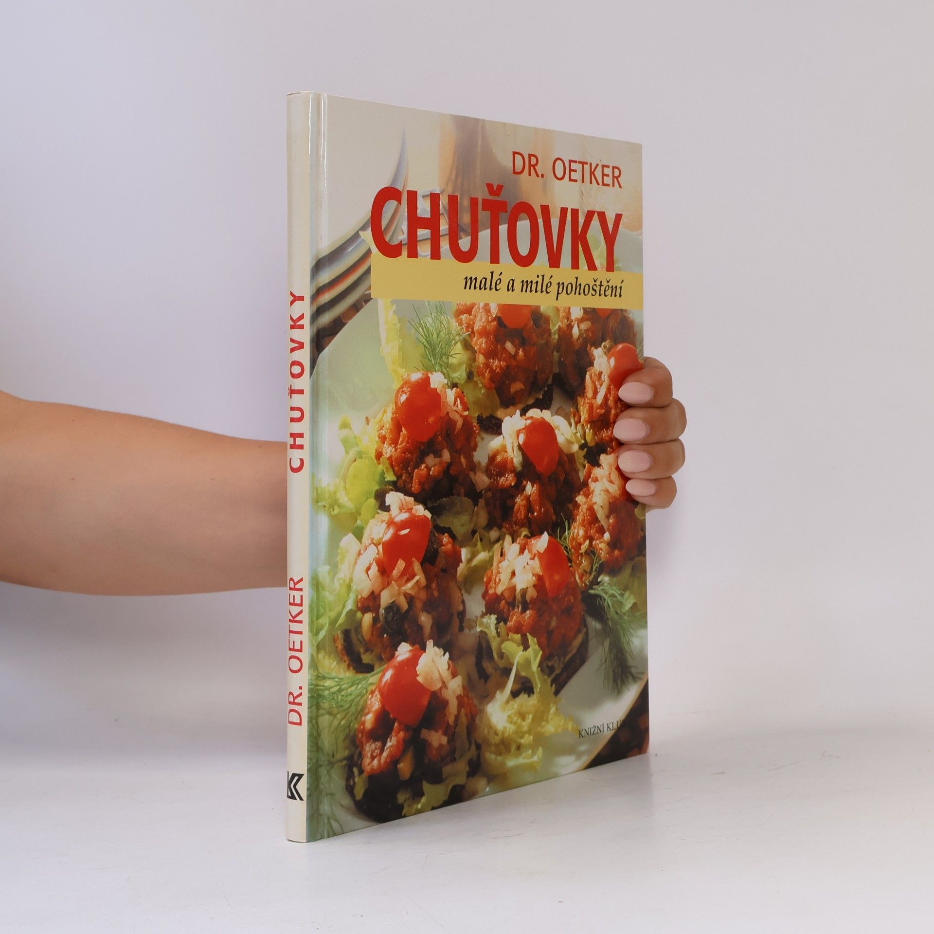 Kolektiv autorů Chuťovky. Malé a milé pohoštění