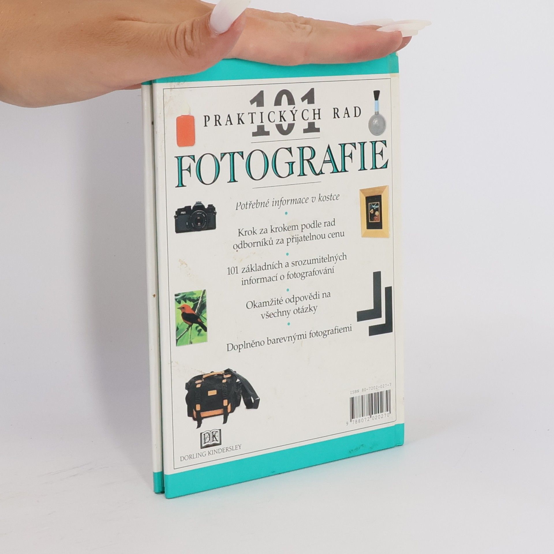 Lenka Svobodová 101 praktických rad. Fotografie