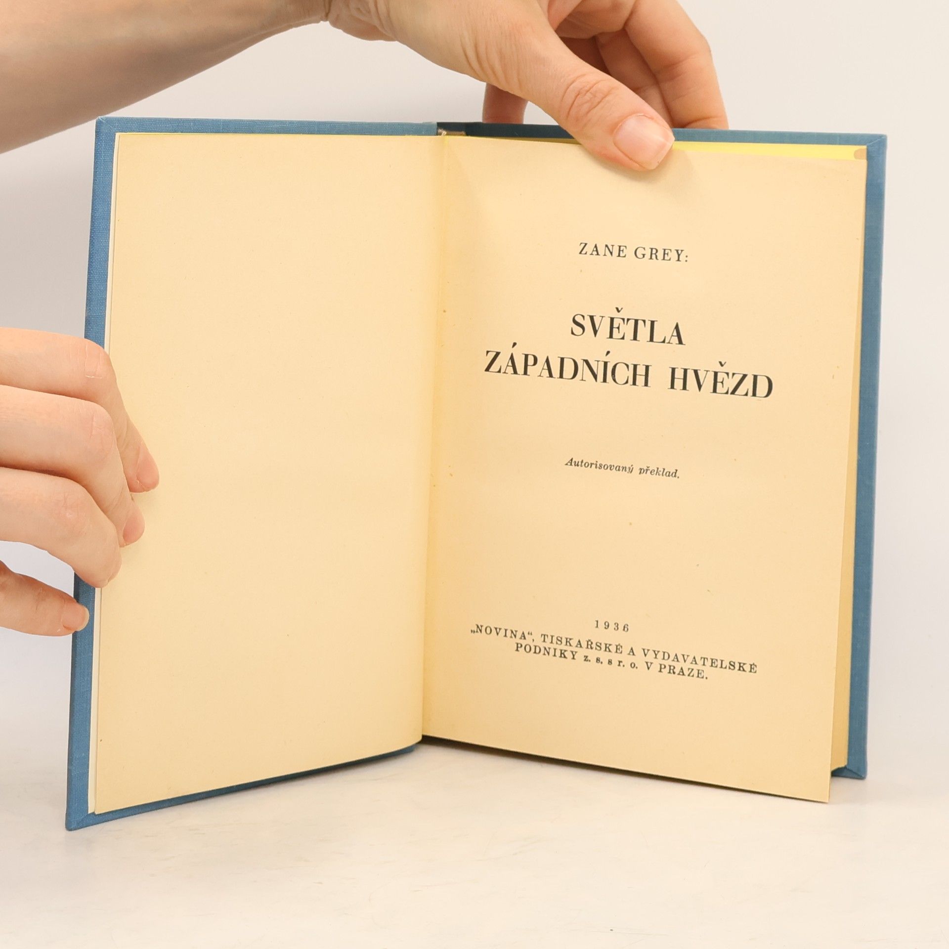 Zane Grey Světla západních hvězd