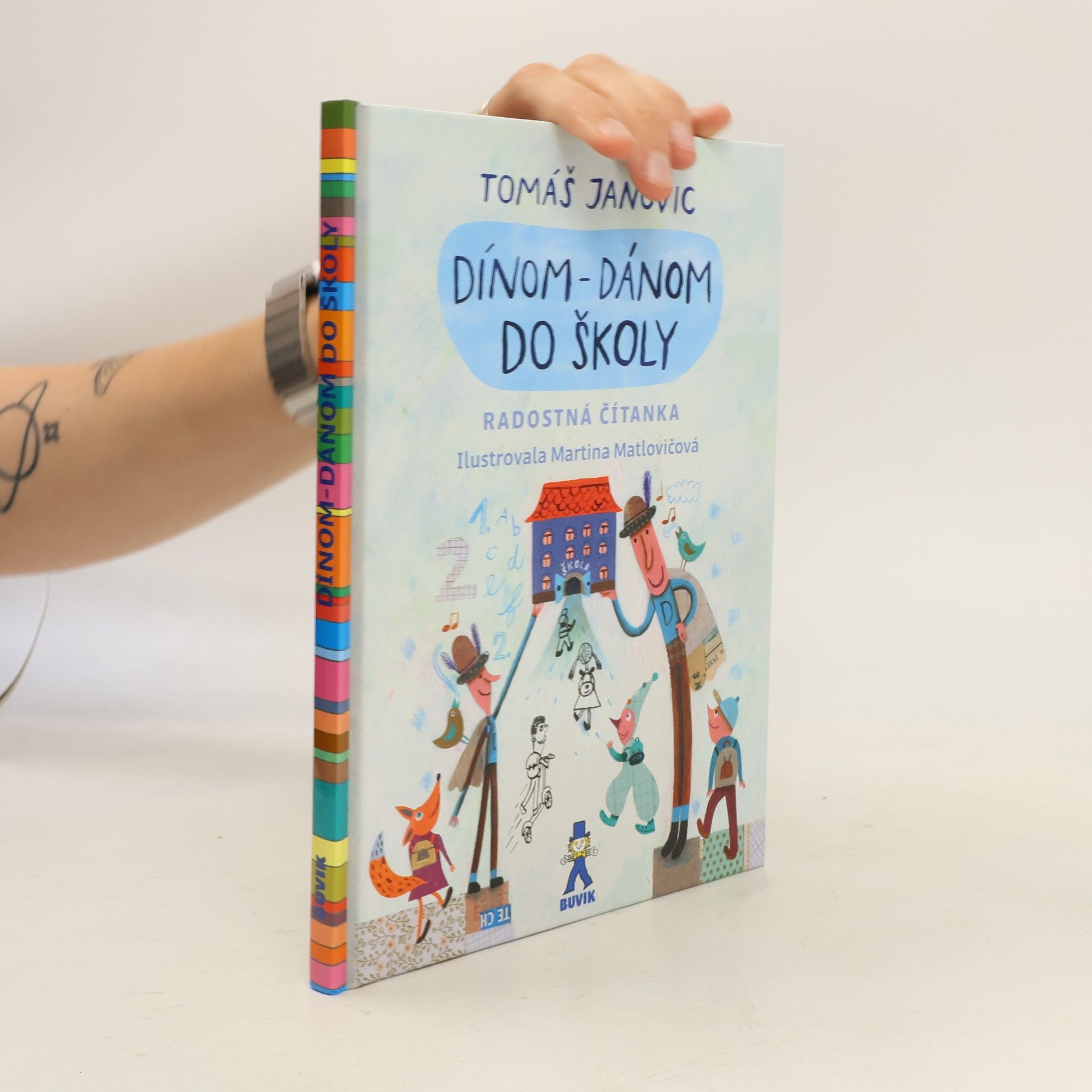 Tomáš Janovic Dínom-dánom do školy
