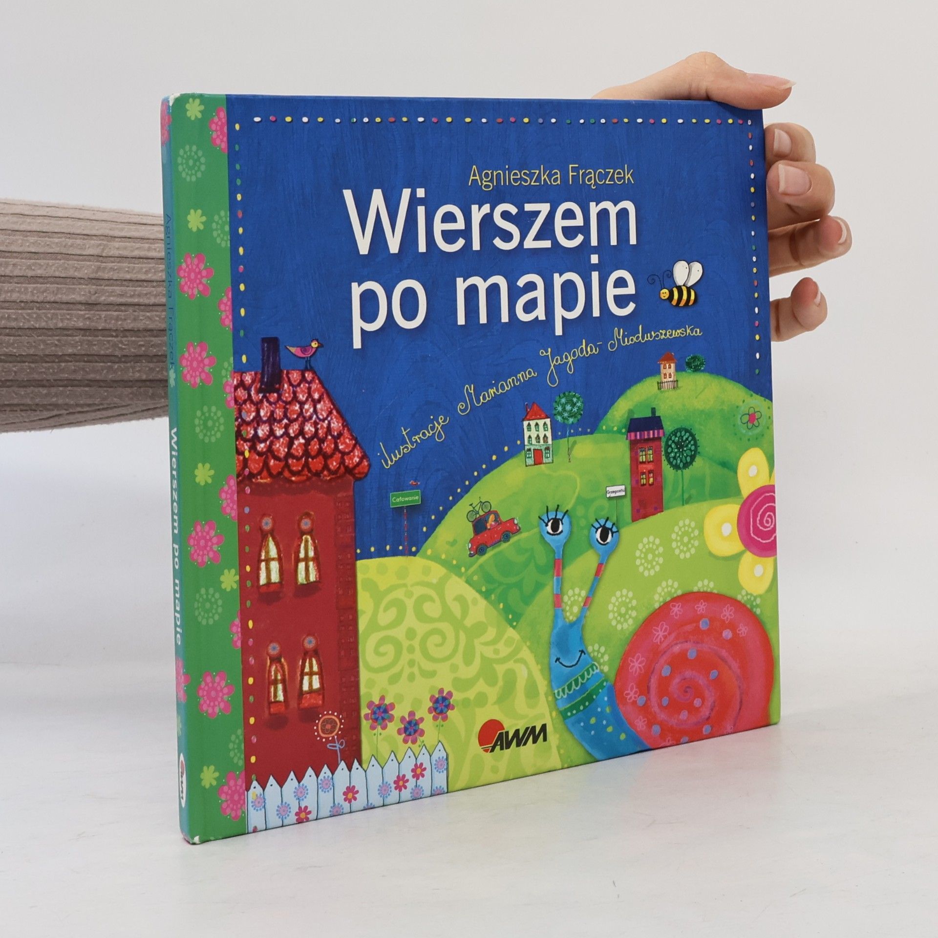 Marianna Jagoda-Mioduszewska Wierszem po mapie