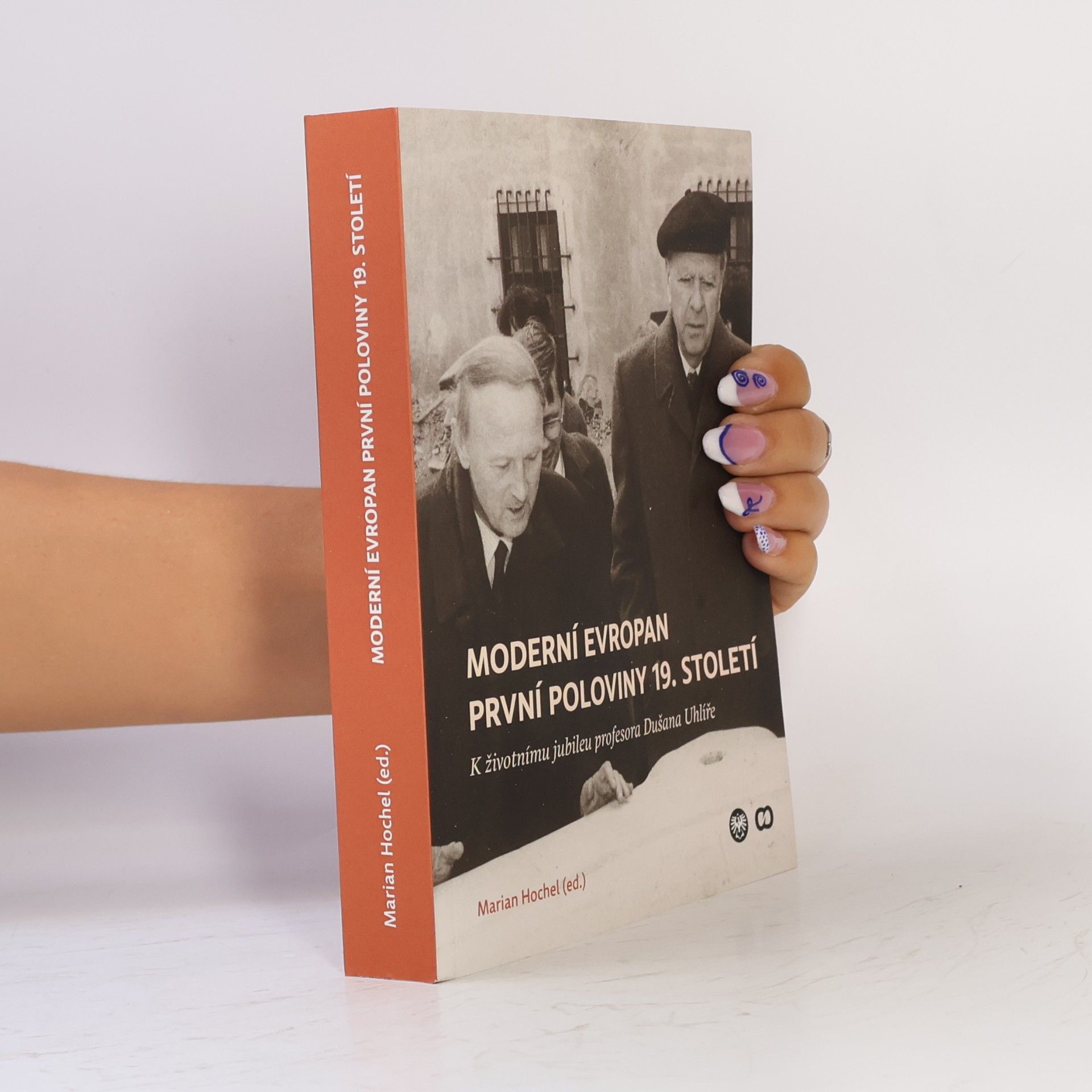 Marian Hochel Moderní Evropan první poloviny 19. století