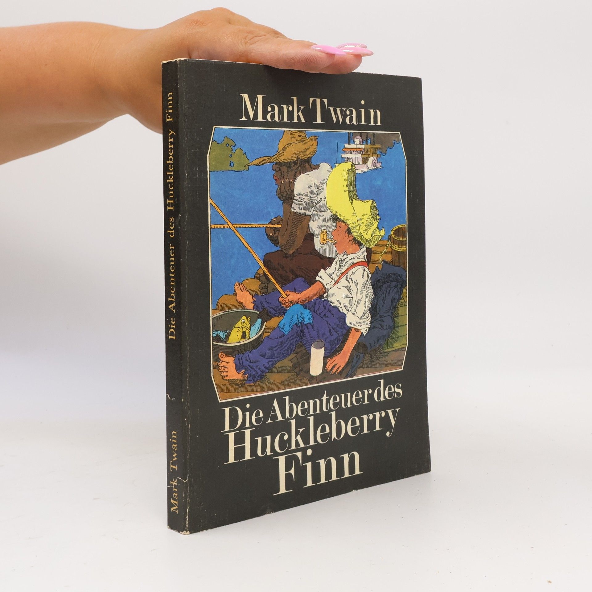 Mark Twain Die Abenteuer des Huckleberry Finn