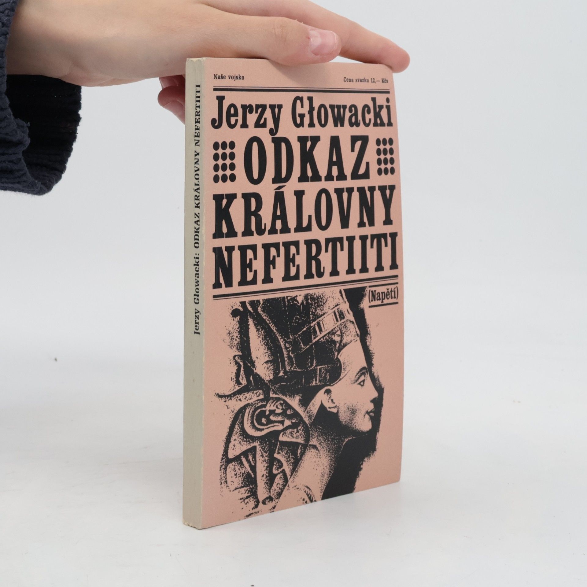 Jerzy Glowacki Odkaz královny Nefertiiti