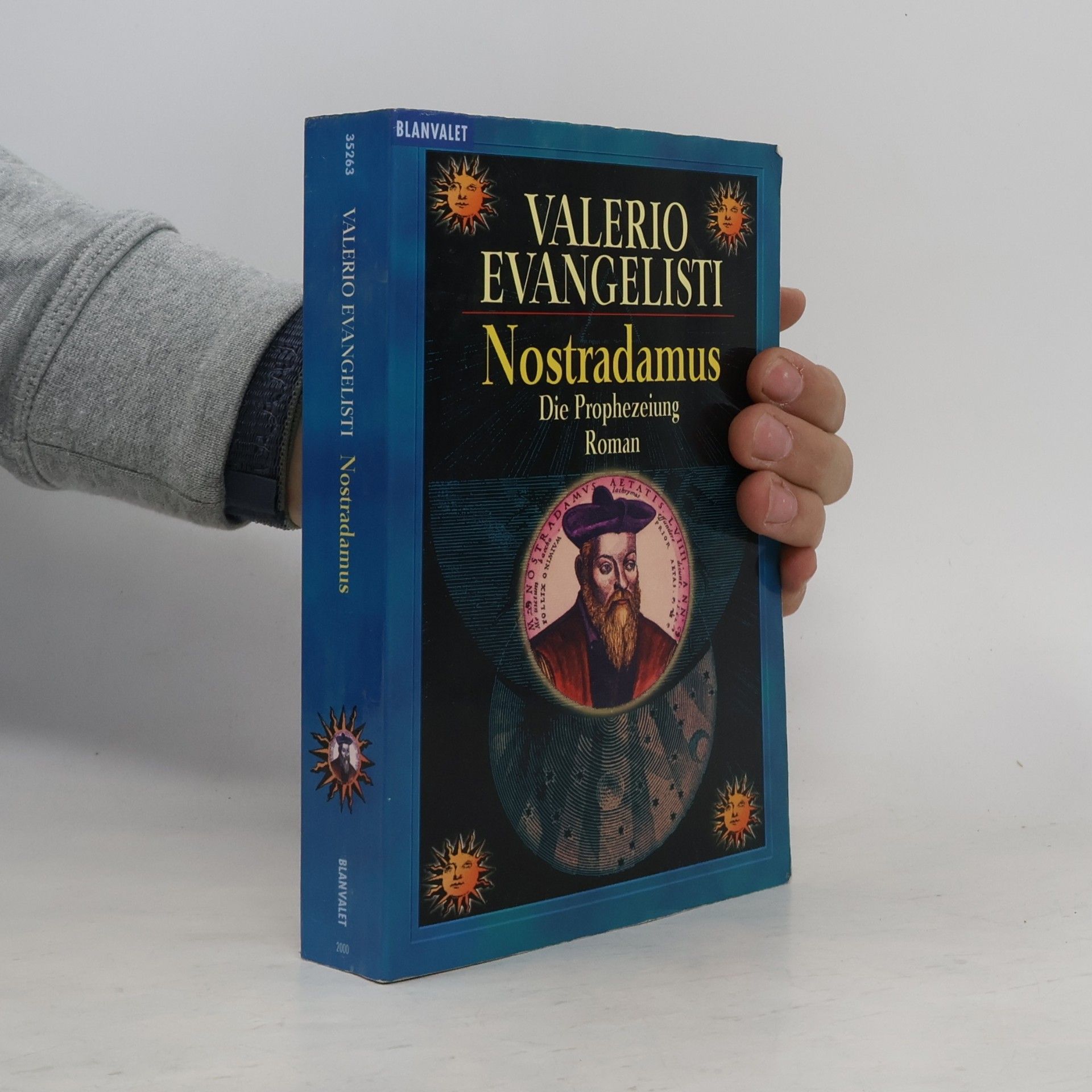Valerio Evangelisti Nostradamus. Die Prophezeiung. Deutsch v. Bruno Genzler