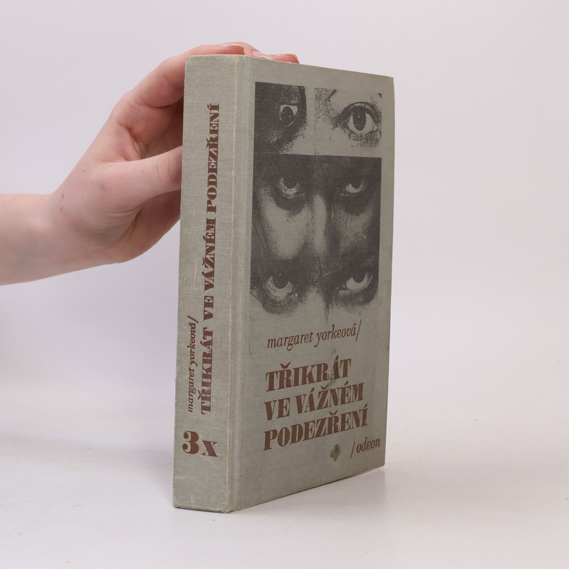 Margaret Yorke Třikrát ve vážném podezření