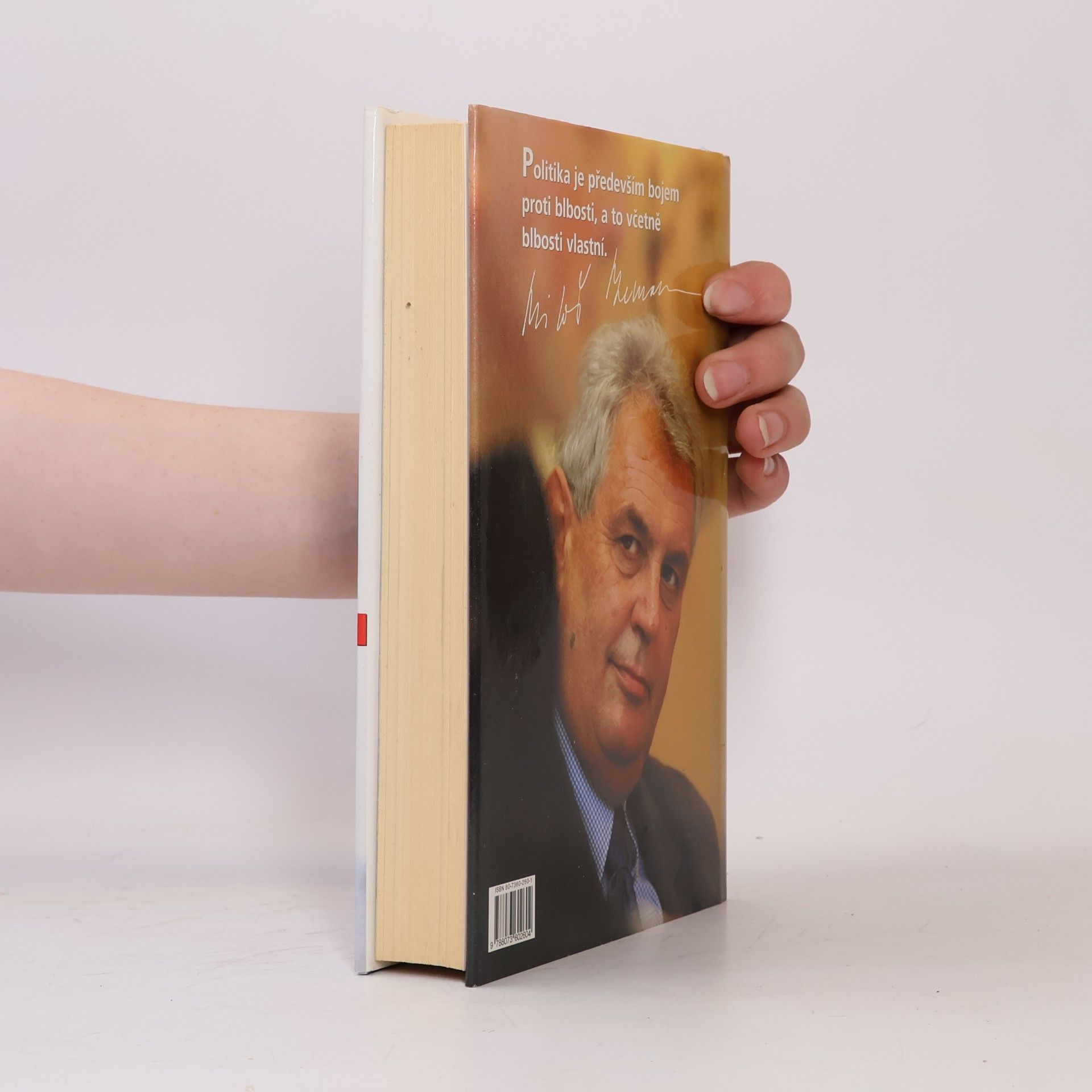 Miloš Zeman Jak jsem se mýlil v politice