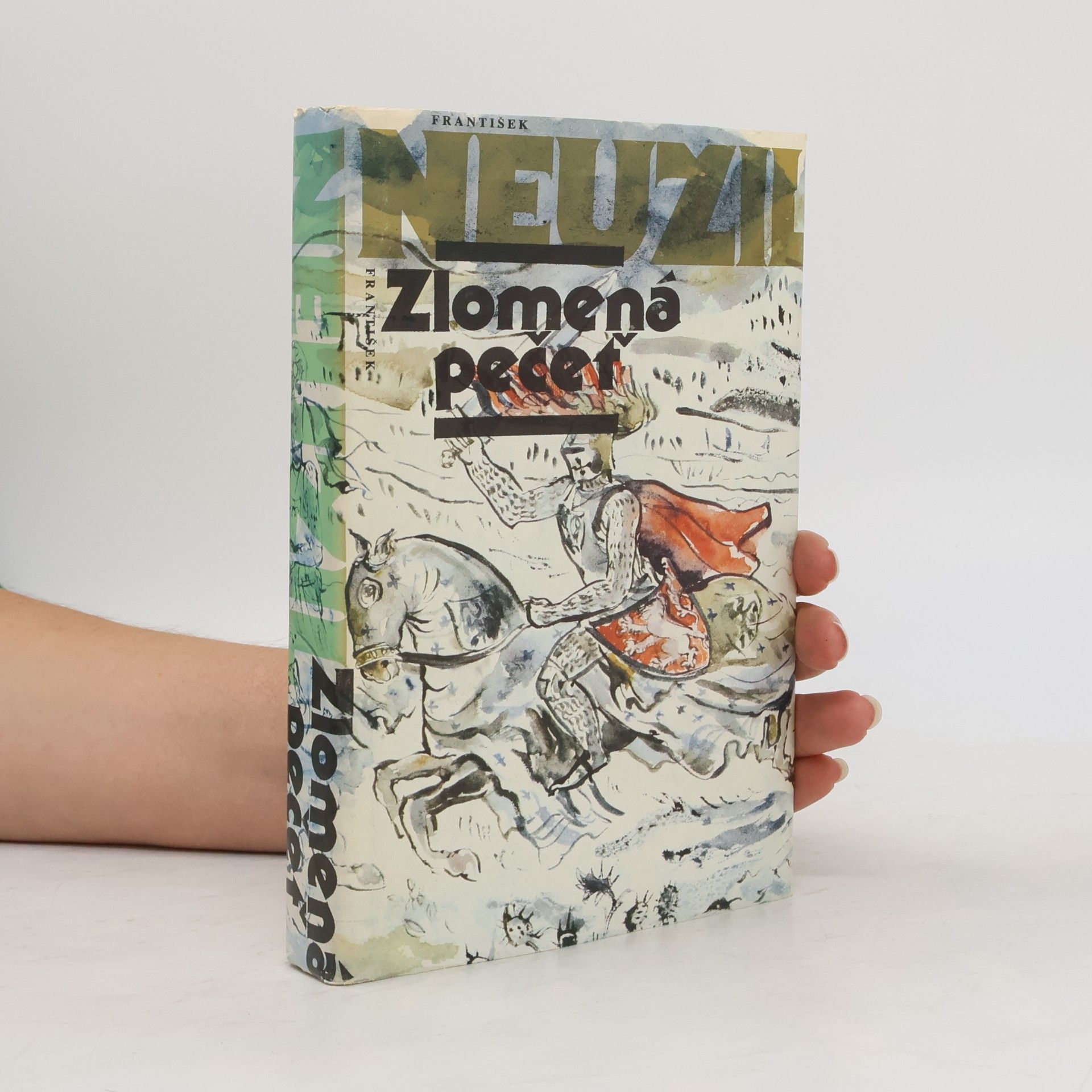 František Neužil Zlomená pečeť