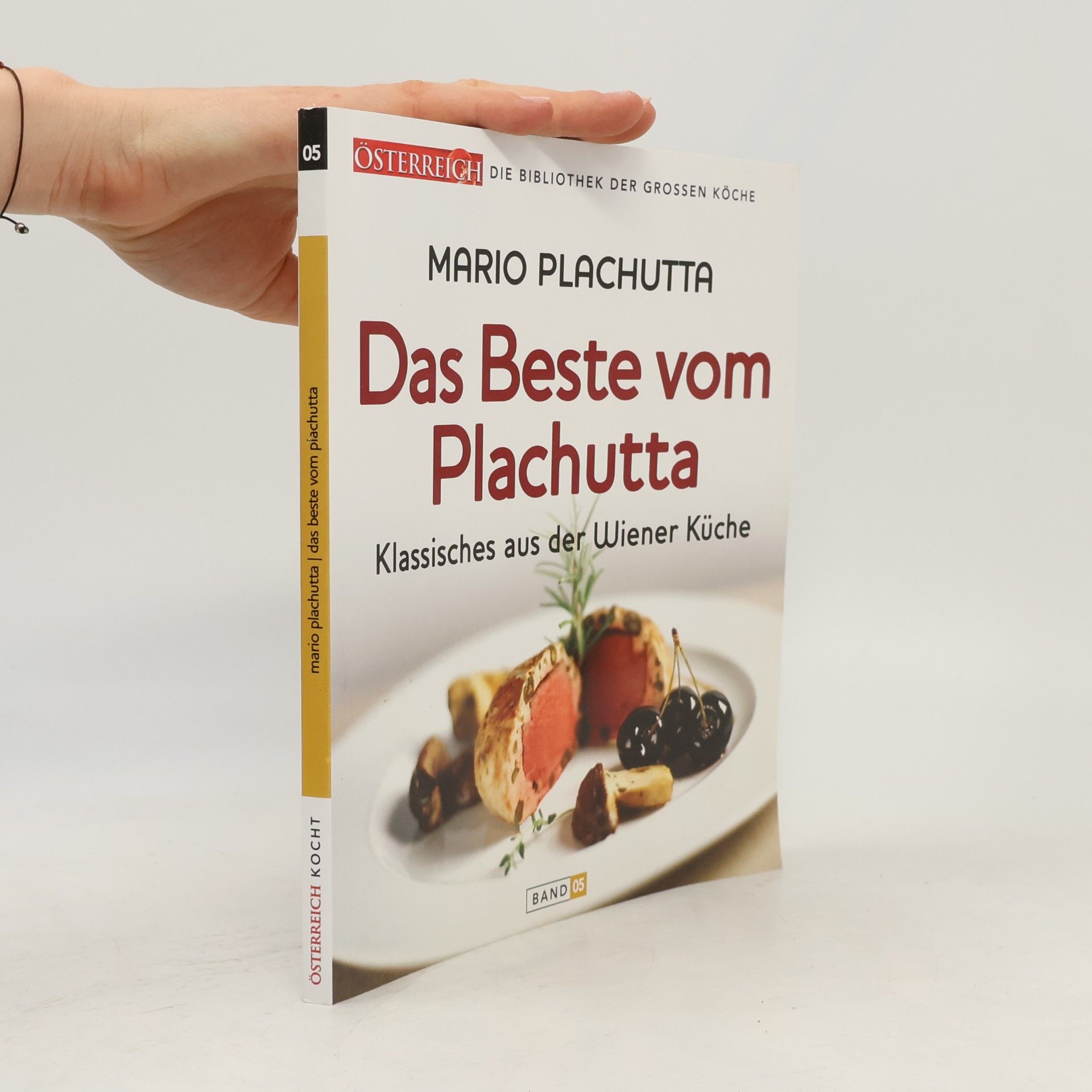 Das Beste vom Plachutta 2. Klassisches aus der Wiener Küche
