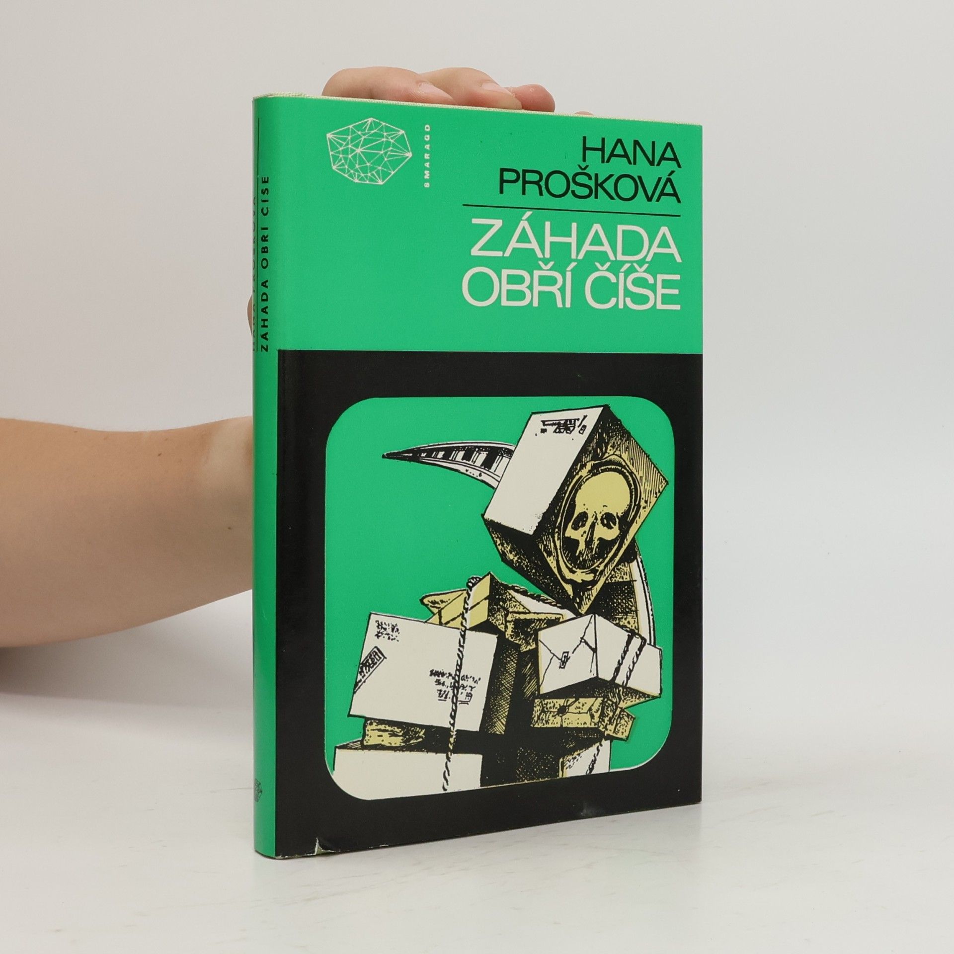 Hana Prošková Záhada obří číše