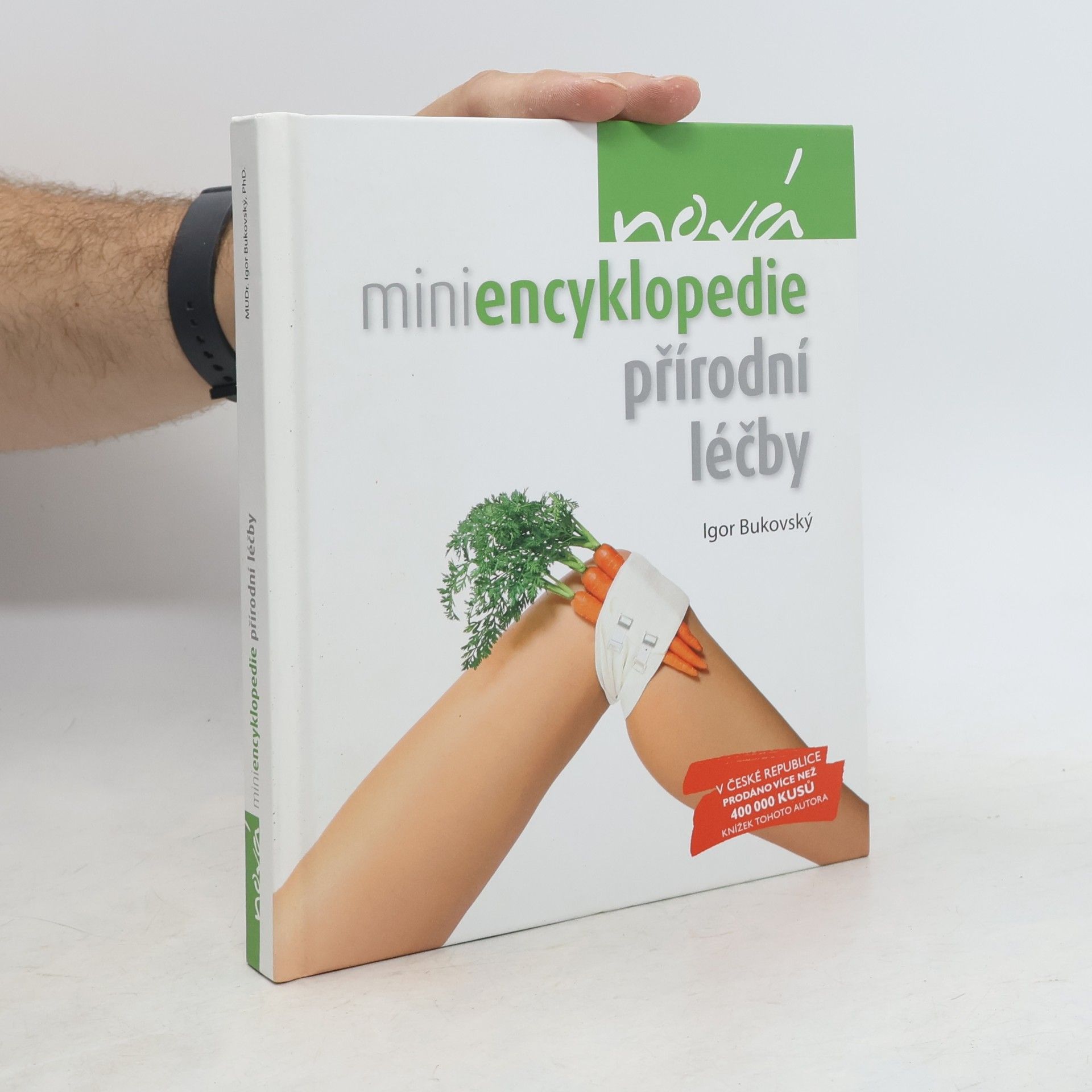 Igor Bukovský Nová miniencyklopedie přírodní léčby