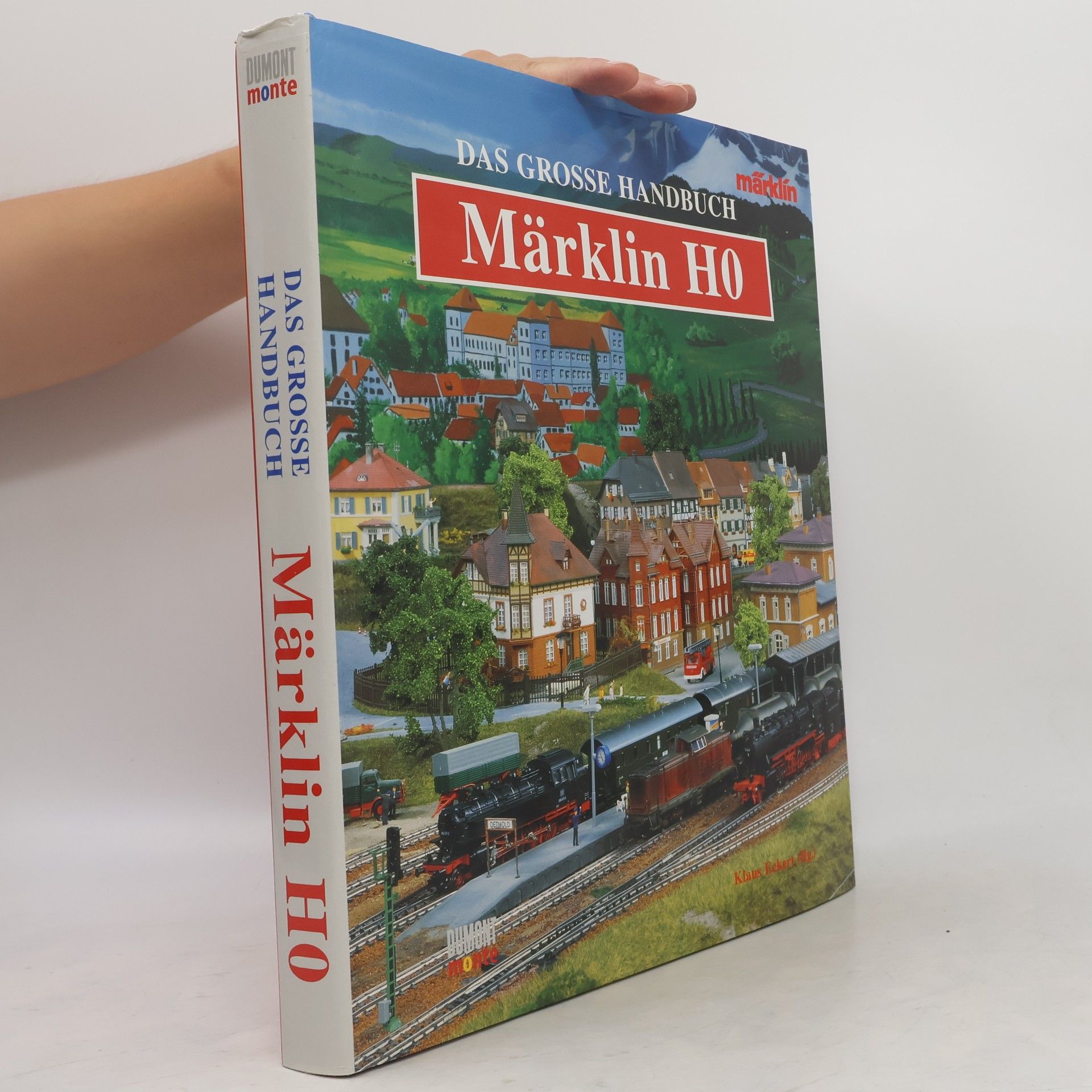 Collectif d'auteurs Das Grosse Handbuch. Märklin H0