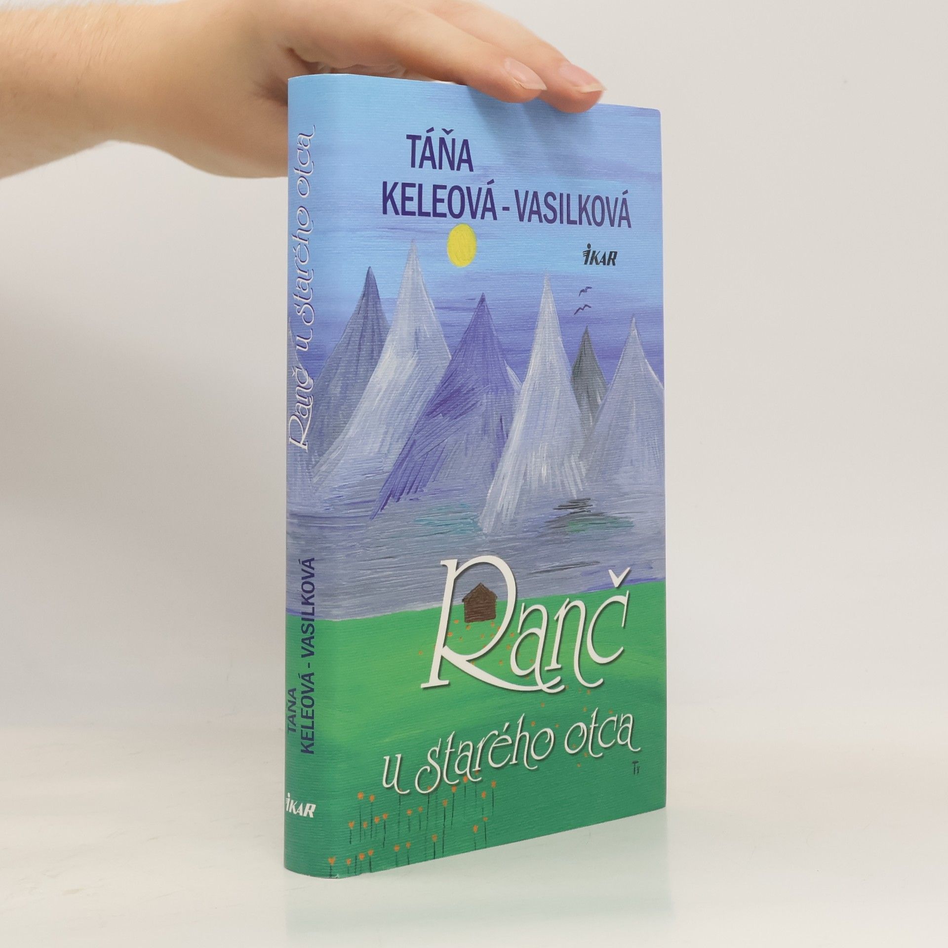 Táňa Keleová-Vasilková Ranč u starého otca