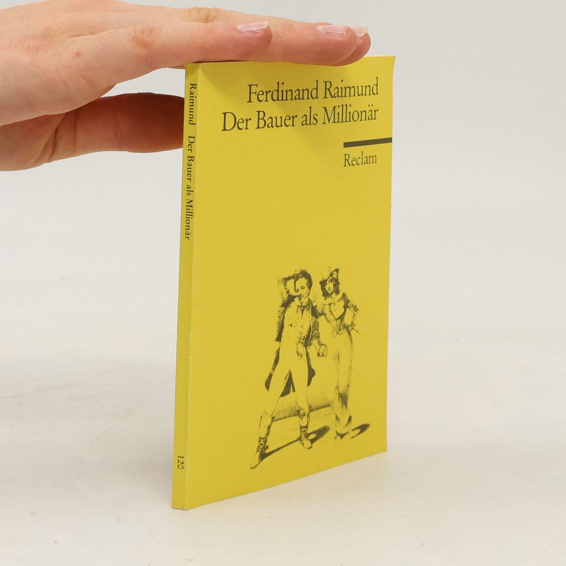 Ferdinand Raimund Der Bauer als Millionär
