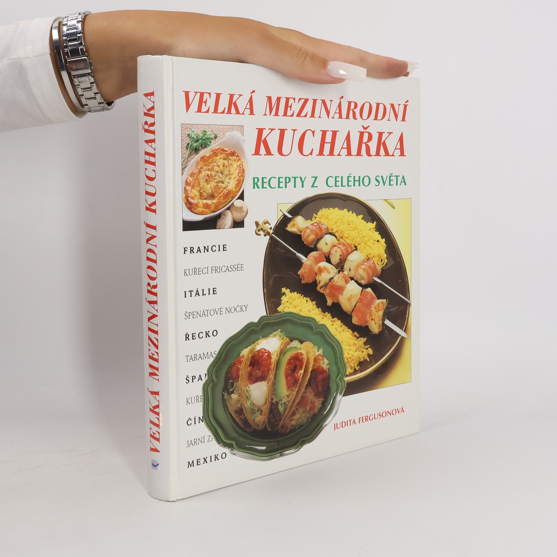 Judith Ferguson Velká mezinárodní kuchařka: Recepty z celého světa