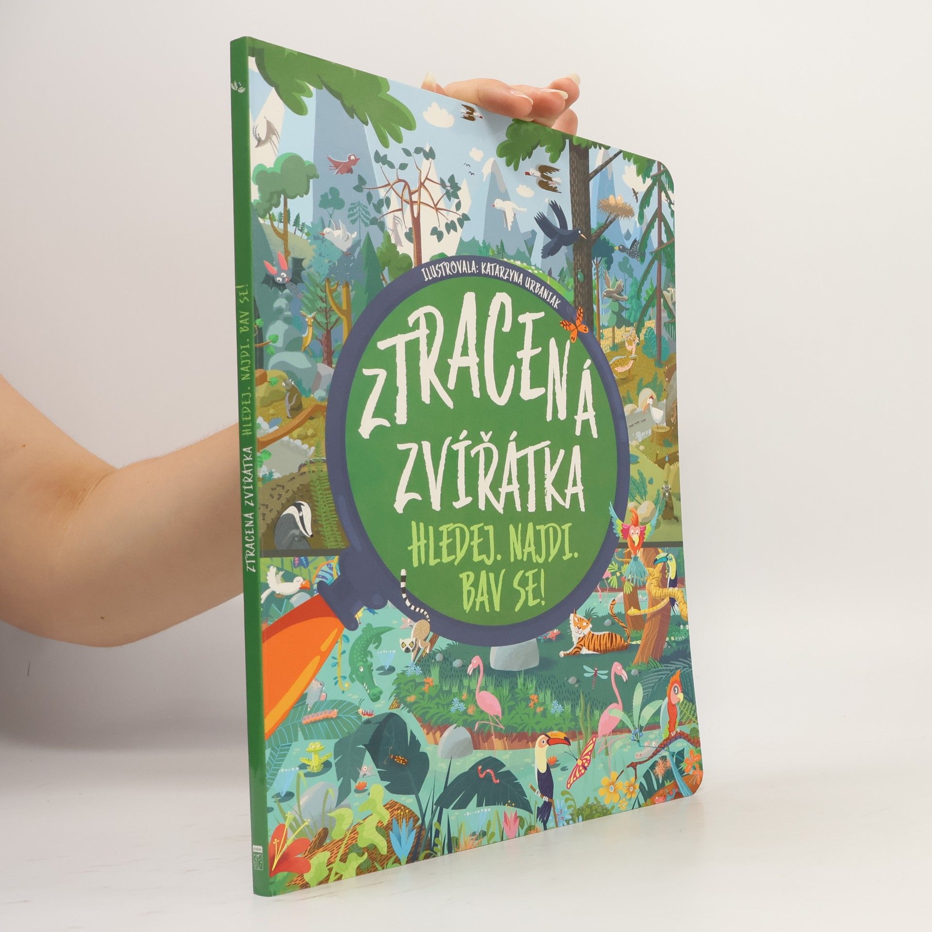 Katarzyna Urbaniak-Walczak Ztracená zvířátka : hledej, najdi, bav se!