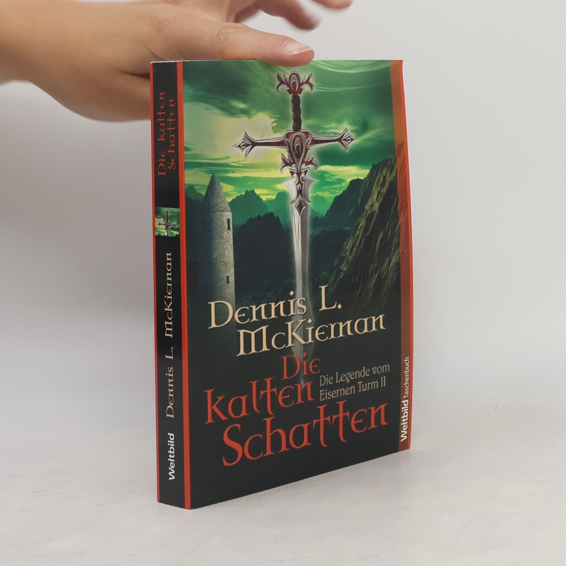 Dennis L. McKiernan Die Legende vom Eisernen Turm