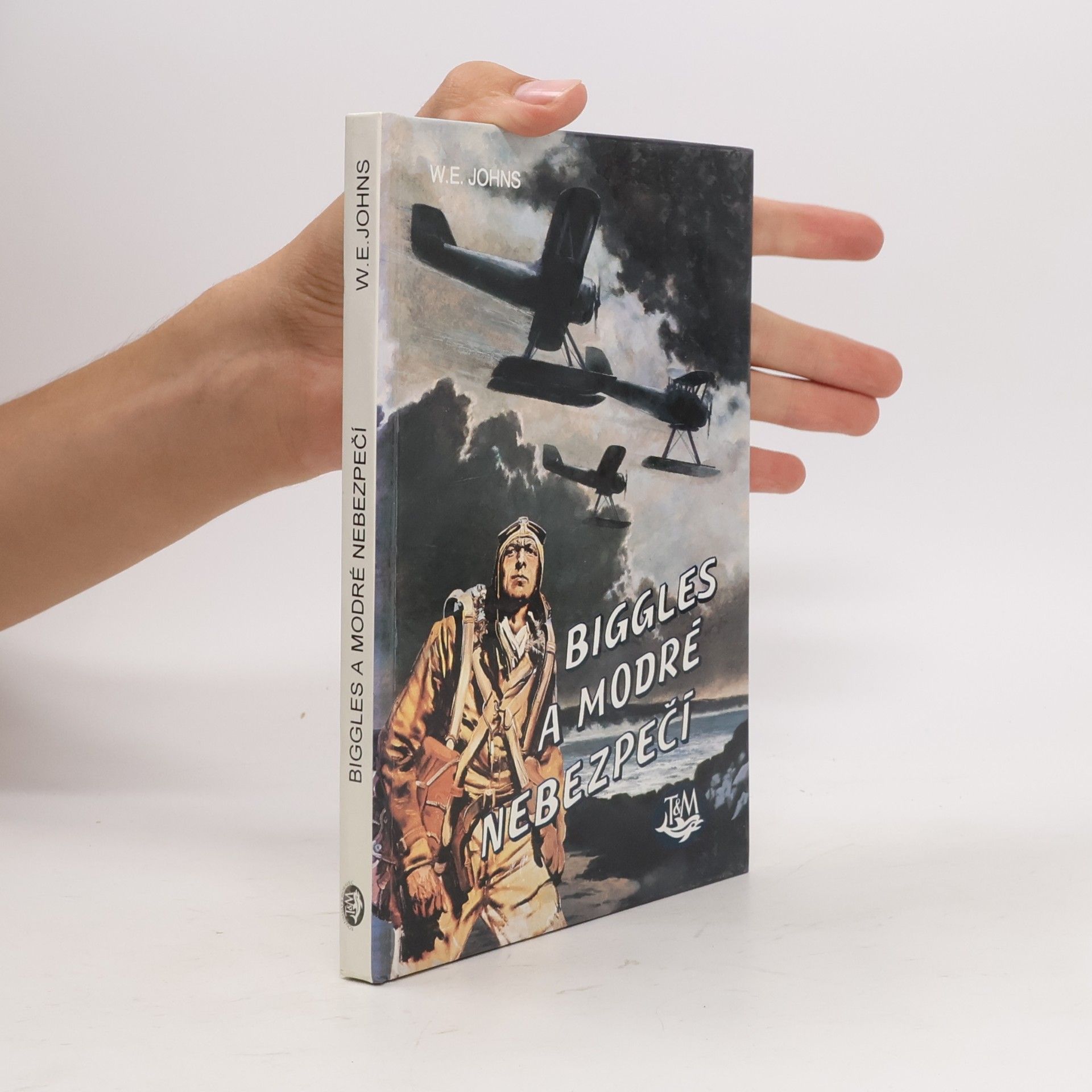 W. E. Johns Biggles a modré nebezpečí