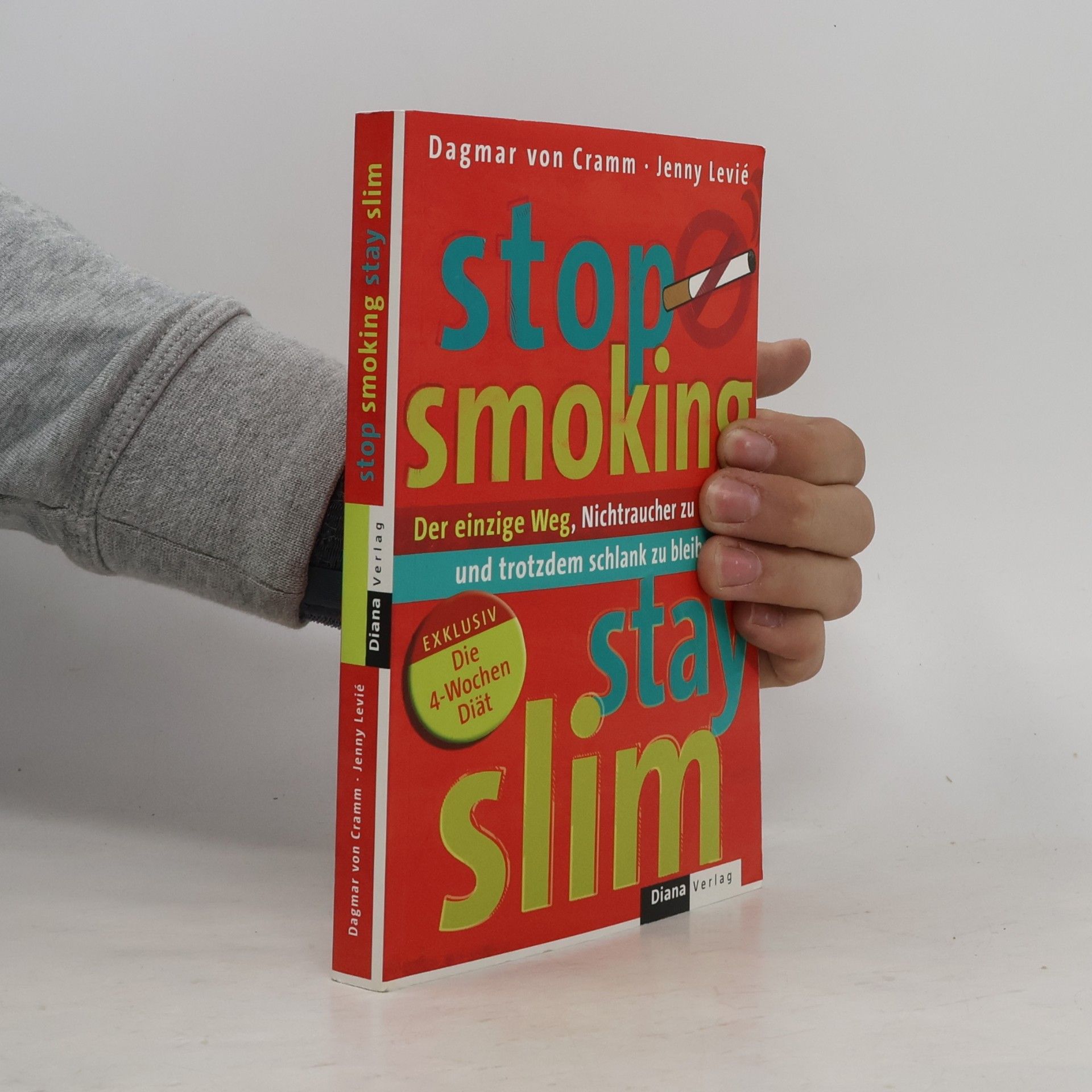 Dagmar von Cramm Stop smoking - stay slim