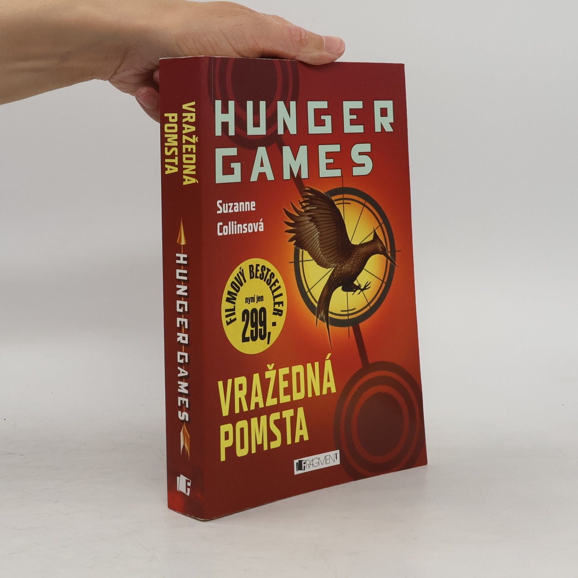 Suzanne Collins Hunger Games: Vražedná pomsta
