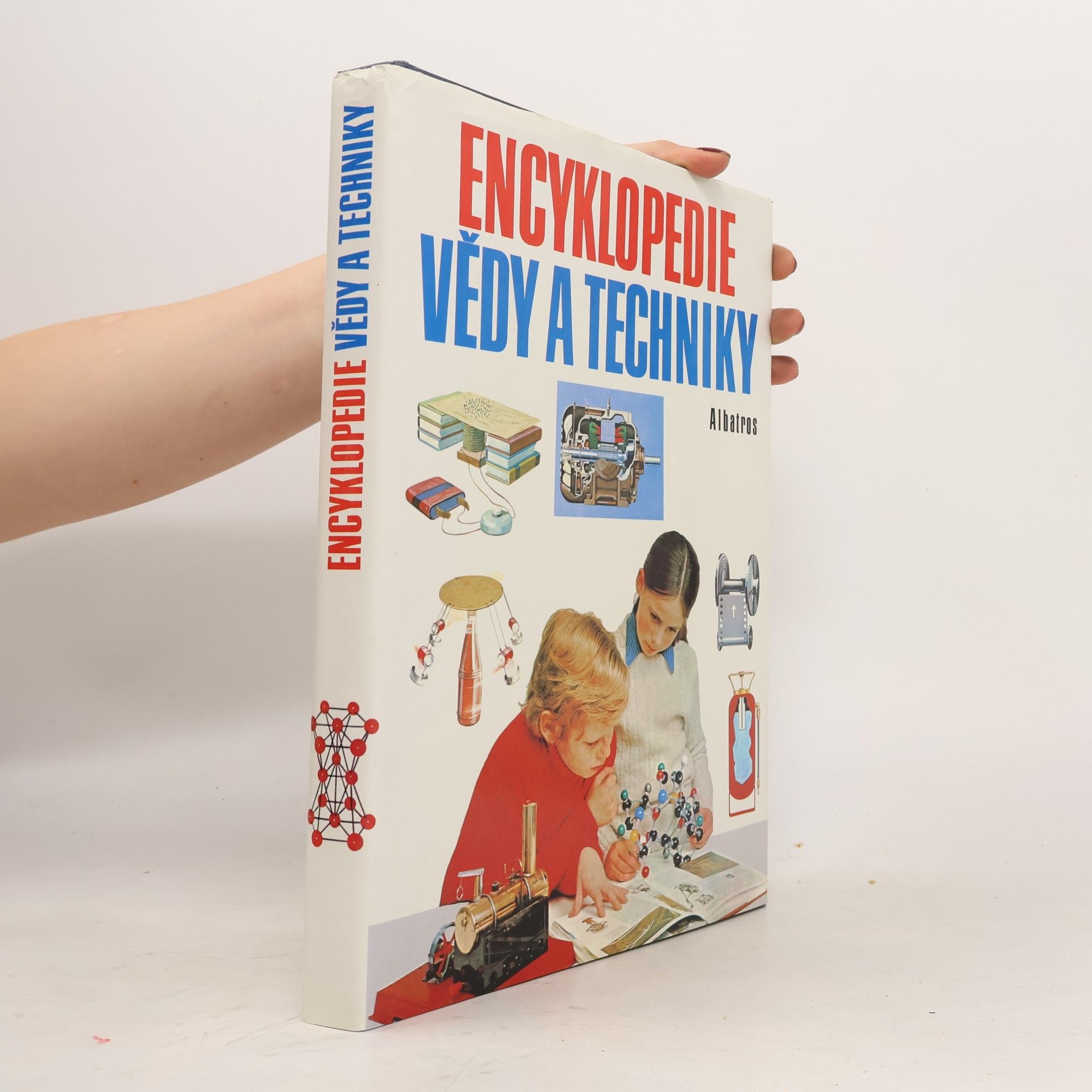 Various authors Encyklopedie vědy a techniky