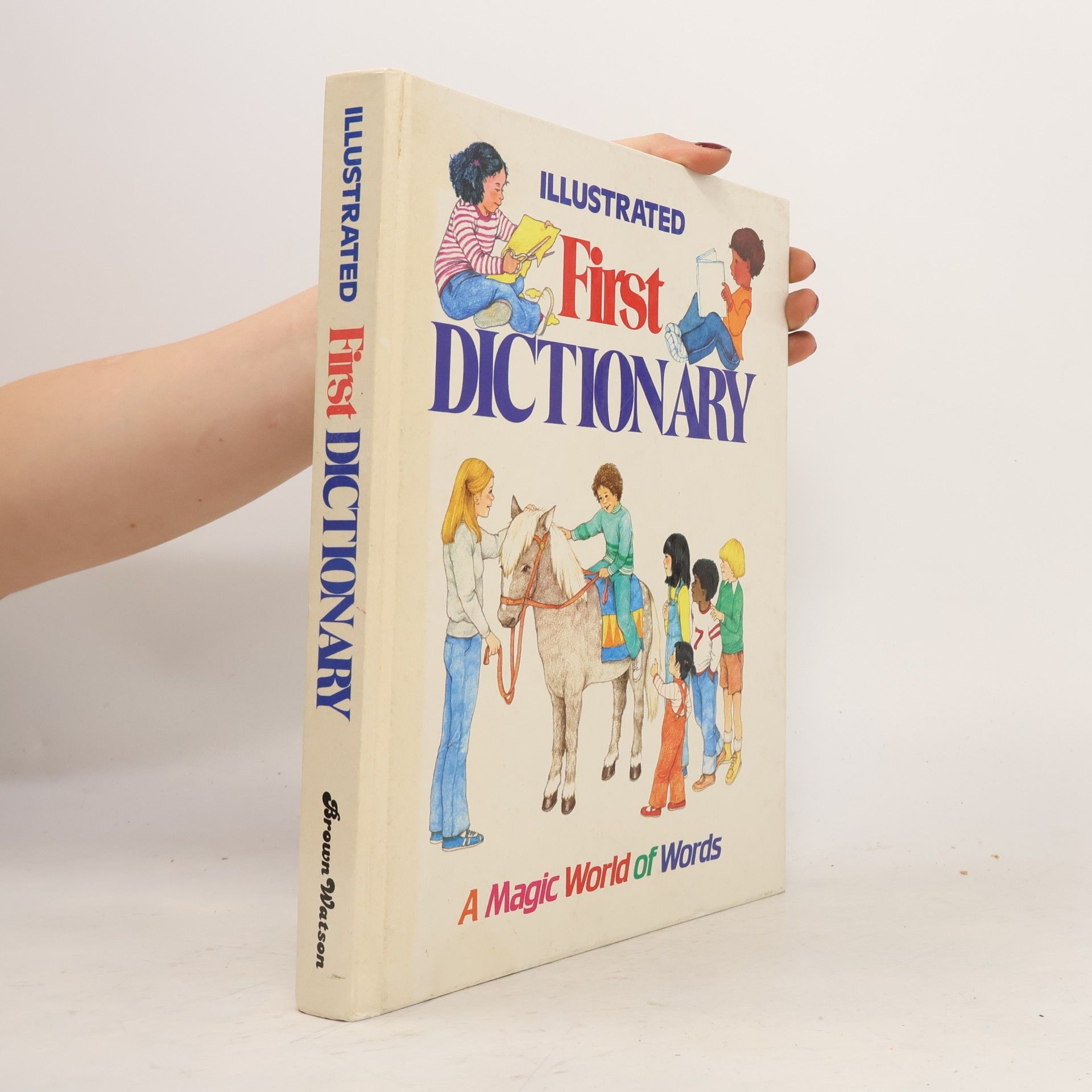 Autorenkollektiv Illustrated First Dictionary