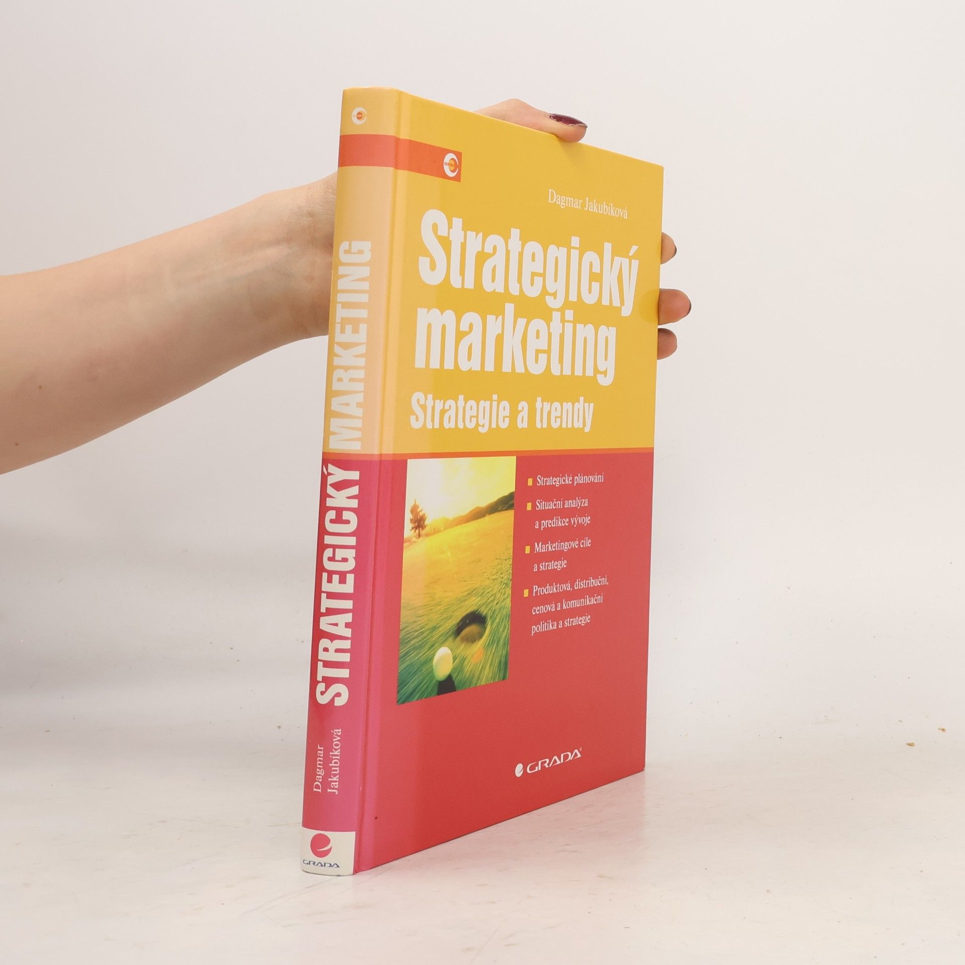 Dagmar Jakubíková Strategický marketing