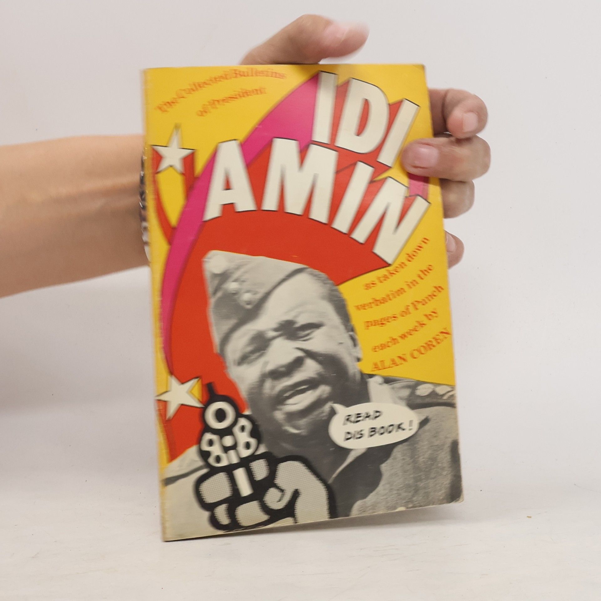 The Collected Bulletins of President Idi Amin