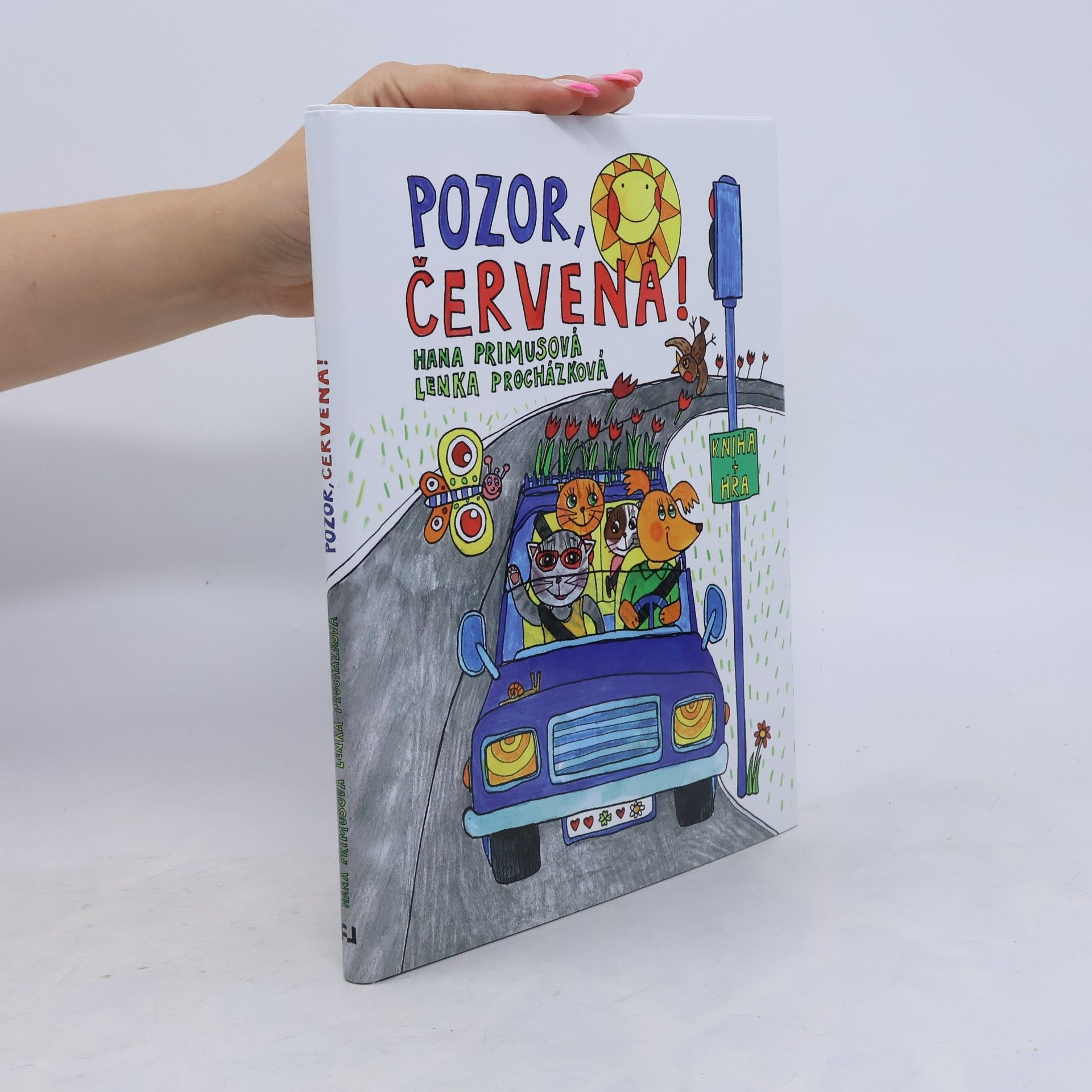 Hana Primusová Pozor, červená!