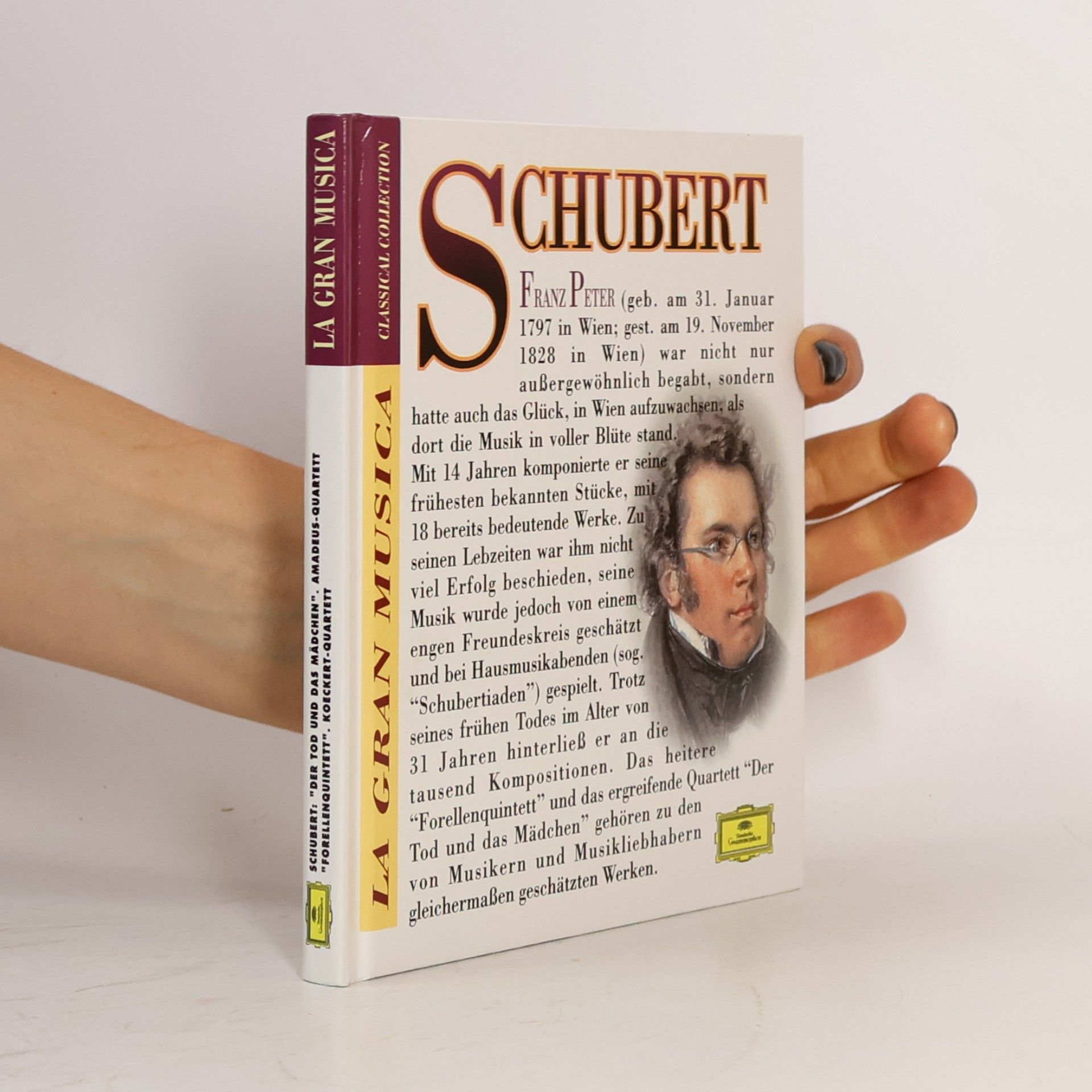 Autores varios La Gran Musica. Franz Peter Schubert