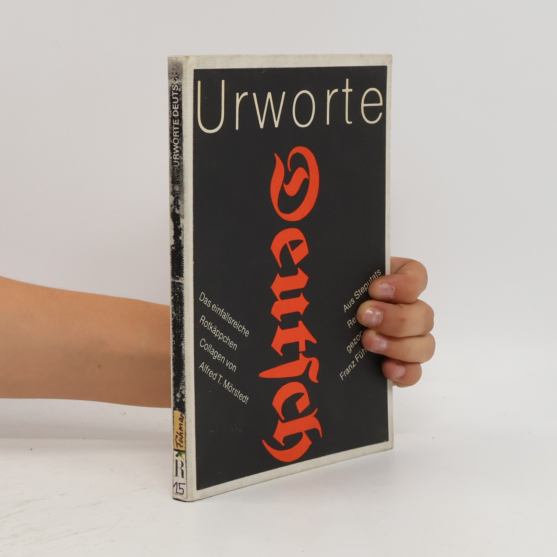 Franz Fühmann Urworte Deutsch